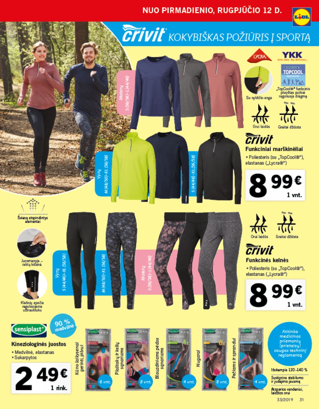 Lidl savaitinis leidinys akcijos nuo 
  2019-08-12 iki 
  2019-08-18 | Leidinukas.lt puslapis 31