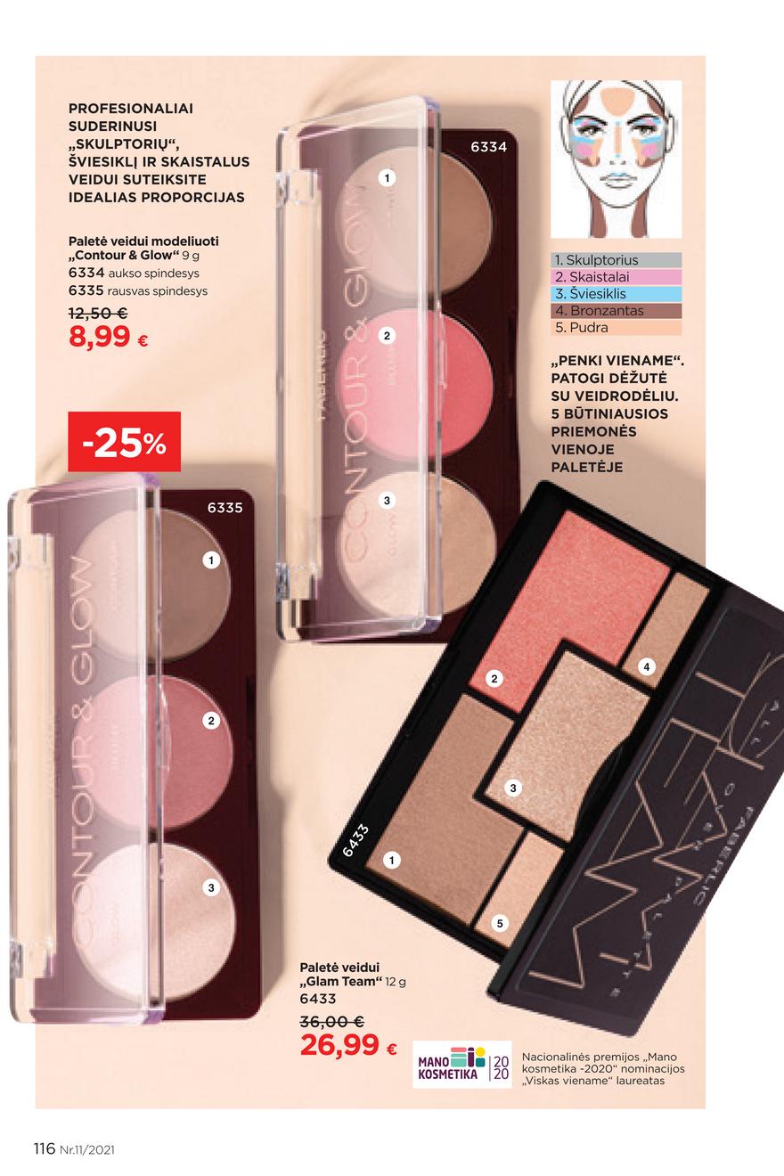 Faberlic katalogas akcijos nuo 
  2021-07-26 iki 
  2021-08-15 | Leidinukas.lt puslapis 116