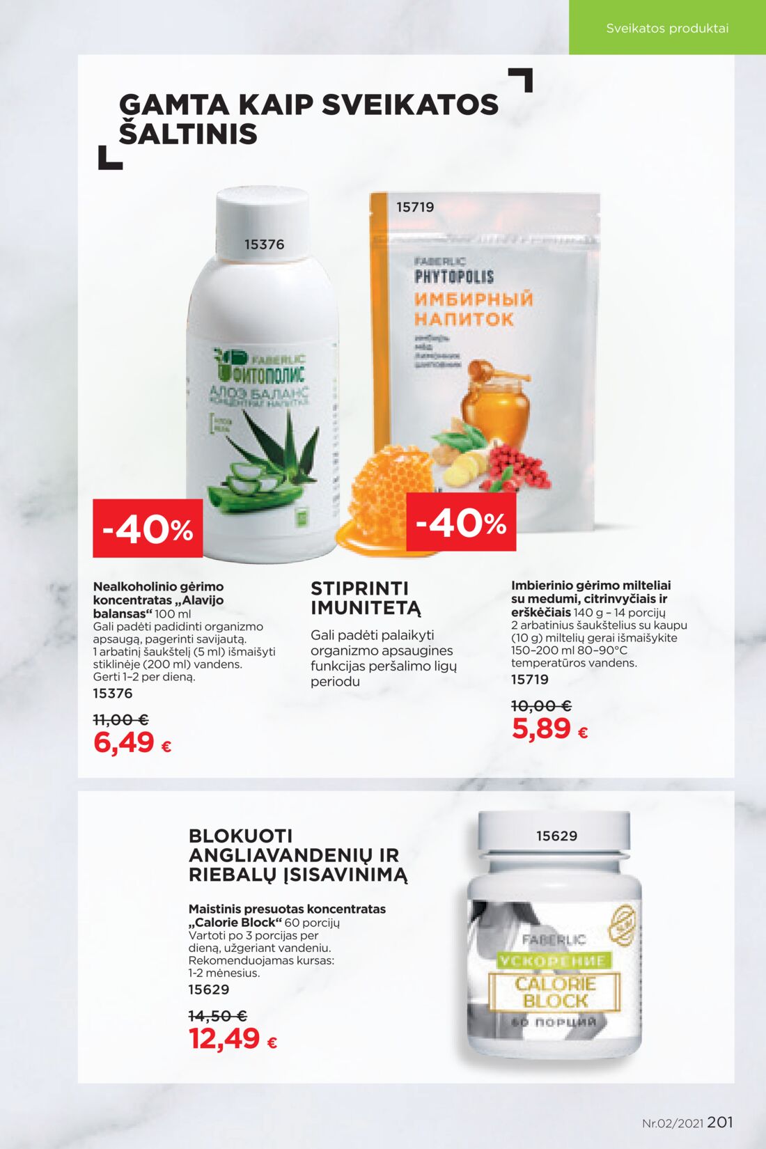 Faberlic leidinys akcijos nuo 
  2021-02-01 iki 
  2021-02-21 | Leidinukas.lt puslapis 201