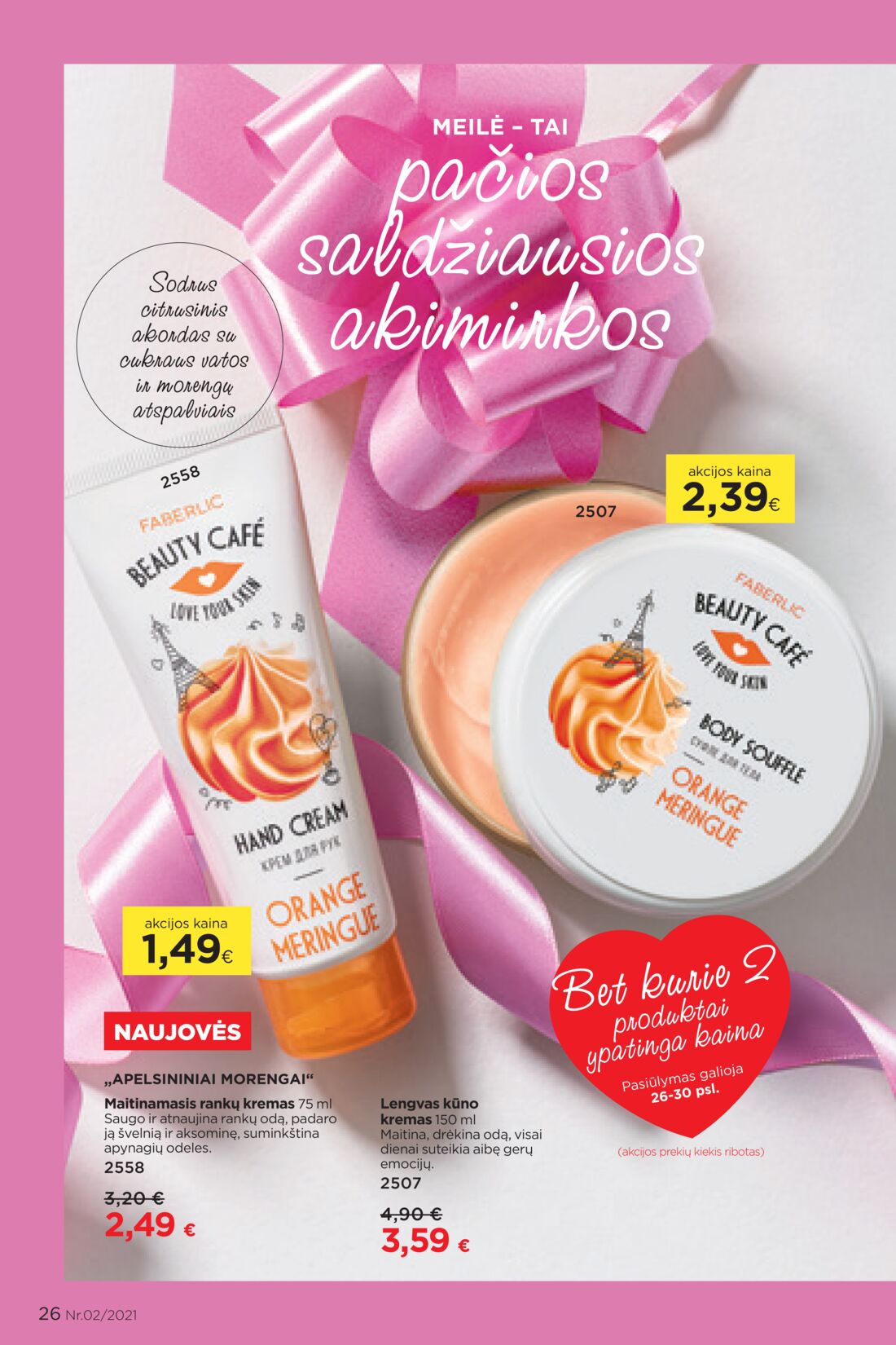 Faberlic leidinys akcijos nuo 
  2021-02-01 iki 
  2021-02-21 | Leidinukas.lt puslapis 26