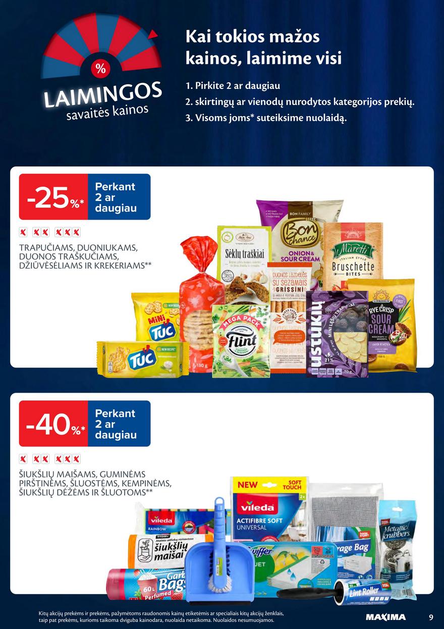 Maxima savaitinis leidinys akcijos nuo
2025-06-24 iki
2025-06-30 | Leidinukas.lt puslapis 9