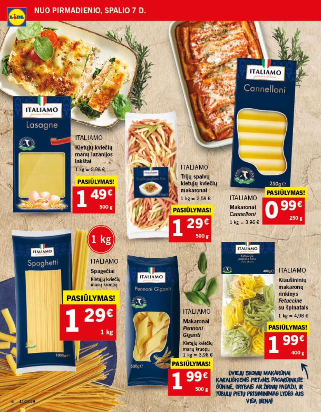 Lidl savaitinis leidinys akcijos nuo 
  2019-10-07 iki 
  2019-10-13 | Leidinukas.lt puslapis 6