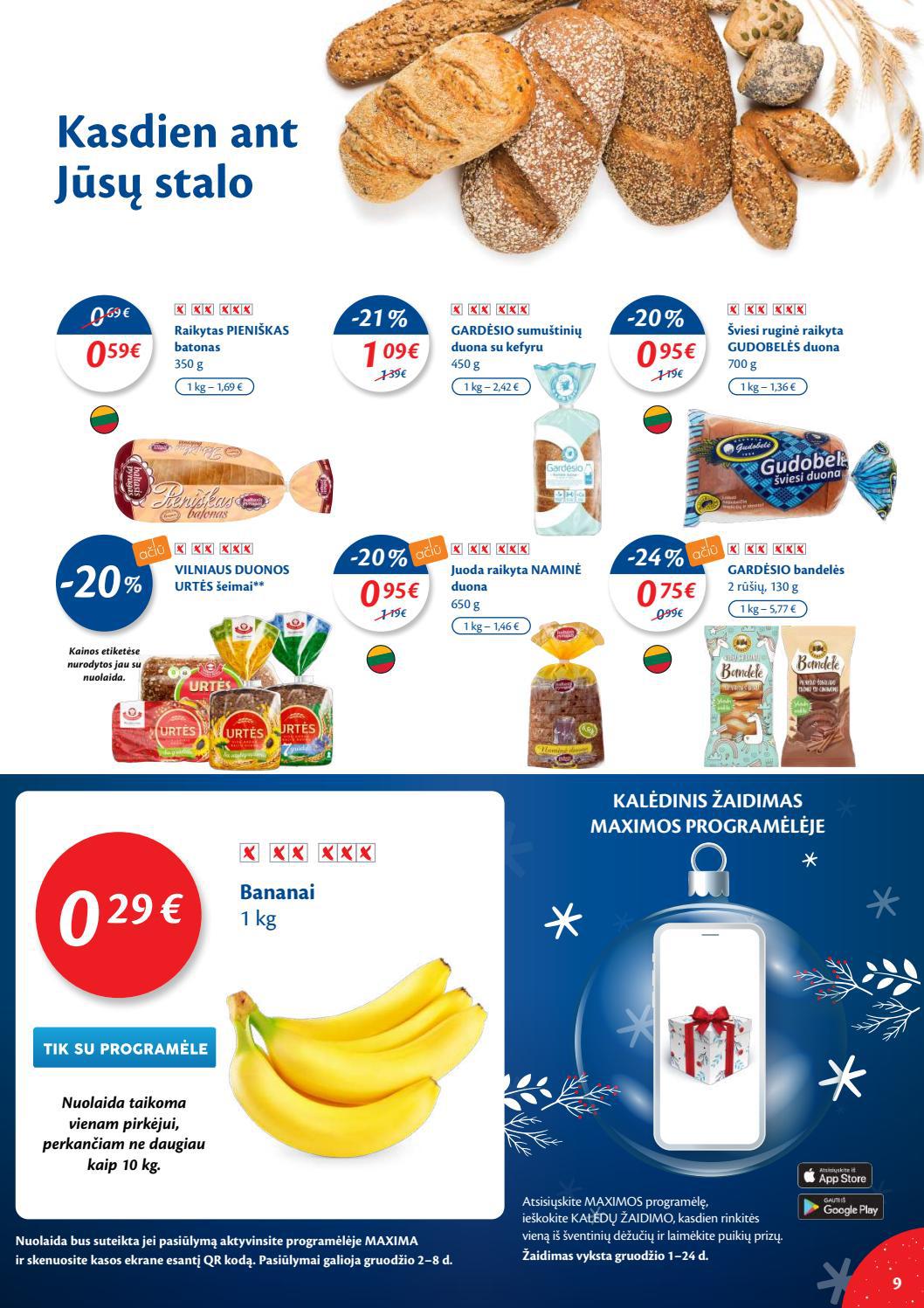 Maxima kaininis leidinys akcijos nuo 
  2021-11-30 iki 
  2021-12-06 | Leidinukas.lt puslapis 9