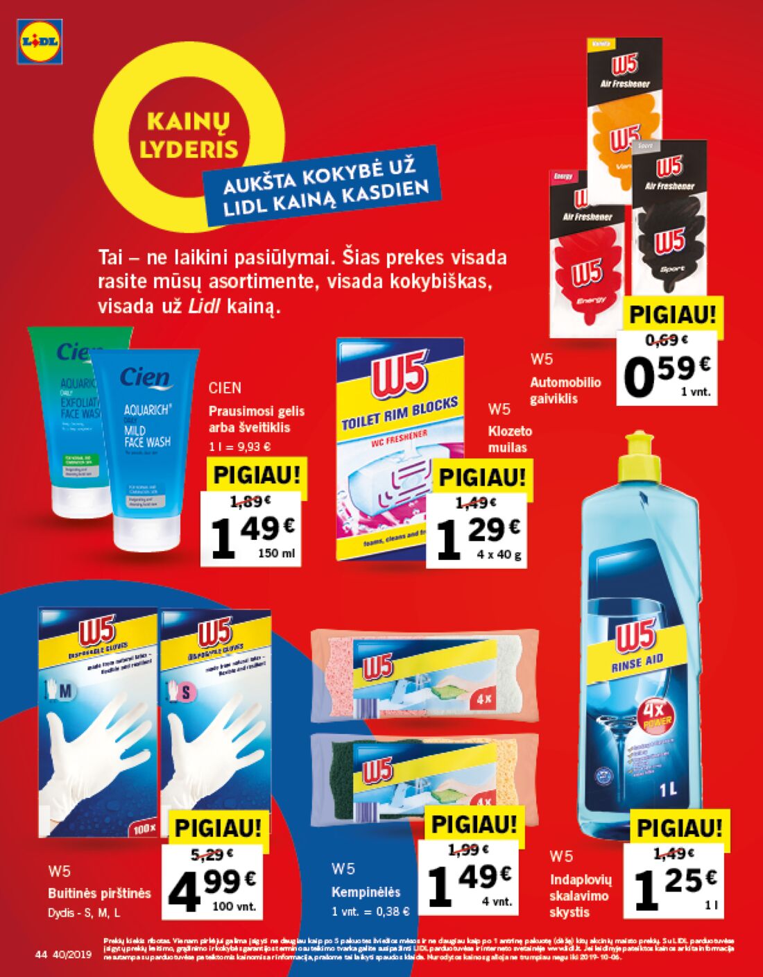 Lidl savaitinis leidinys akcijos nuo 
  2019-09-30 iki 
  2019-10-06 | Leidinukas.lt puslapis 44