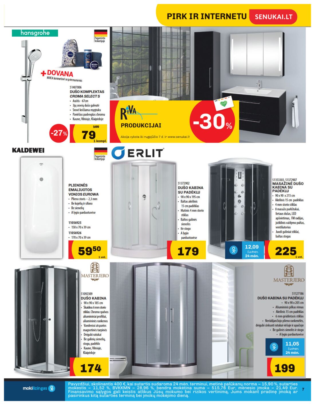 Senukai reklaminis leidinys akcijos nuo 
  2019-07-11 iki 
  2019-08-05 | Leidinukas.lt puslapis 7