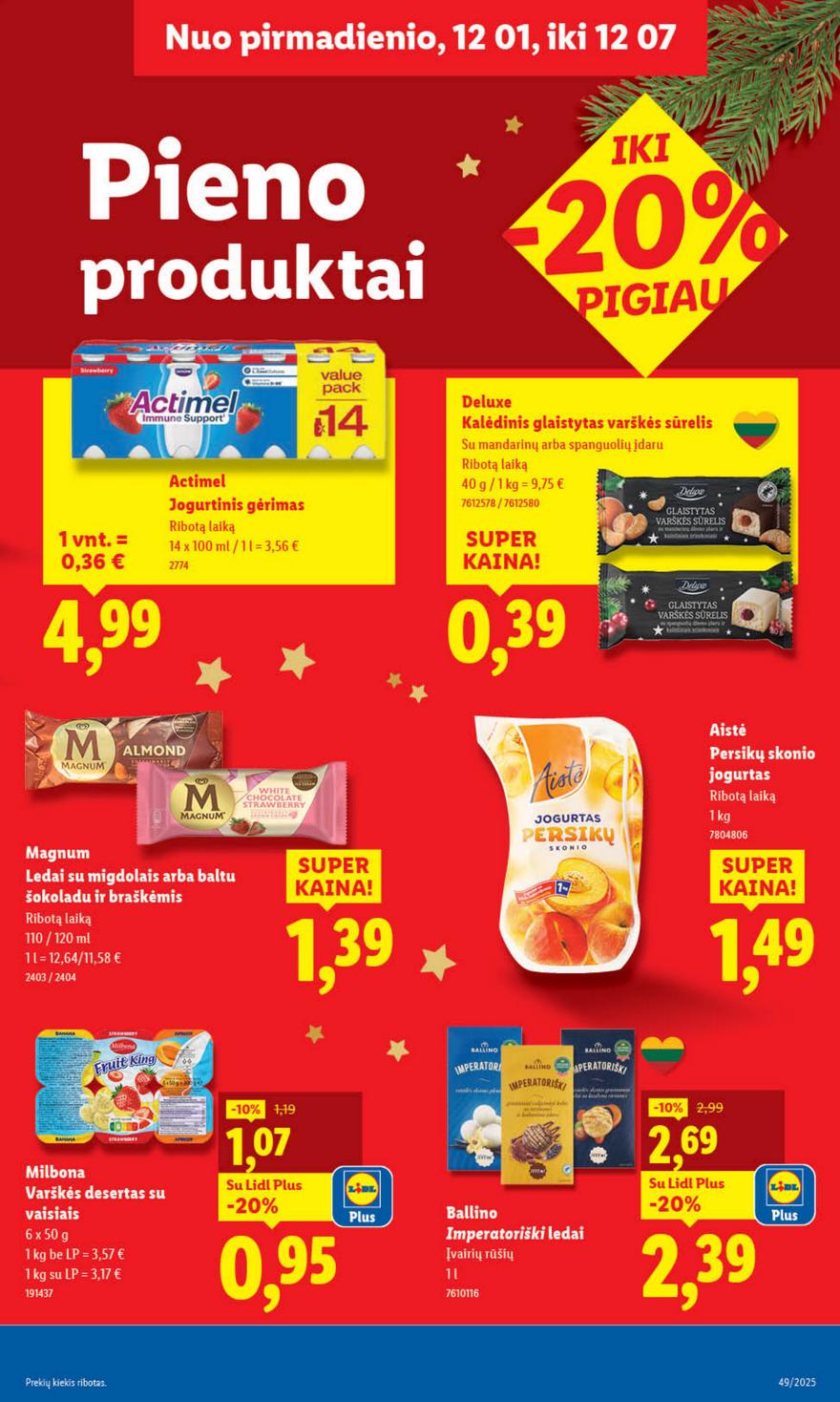 Lidl leidinys akcijos nuo 
  2025-12-01 iki 
  2025-12-07 | Leidinukas.lt puslapis 29