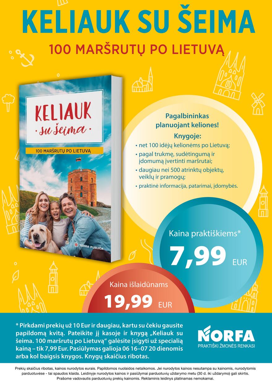 Norfos kaininis leidinys akcijos nuo
2022-06-16 iki
2022-06-29 | Leidinukas.lt puslapis 20
