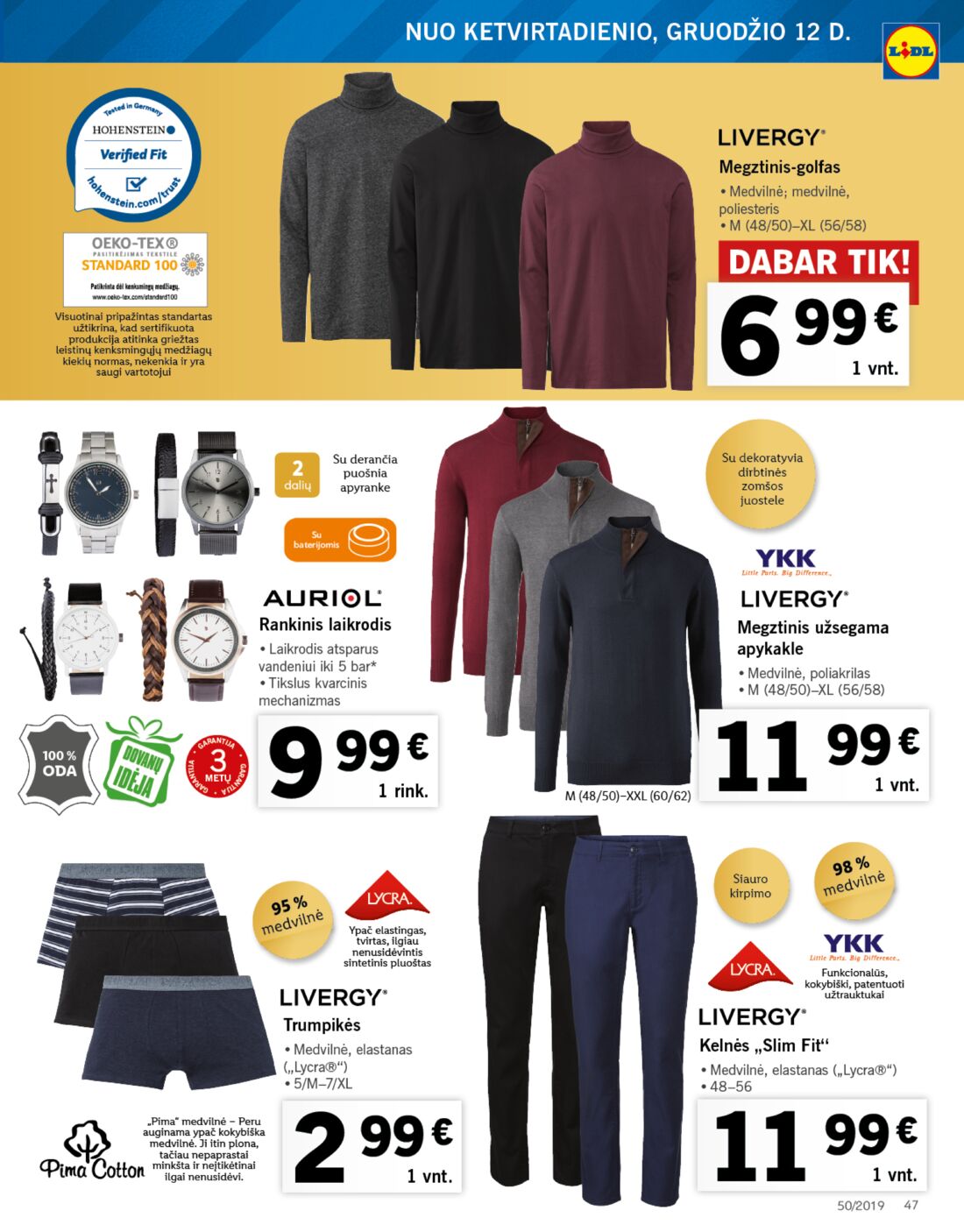 Lidl savaitinis leidinys akcijos nuo 
  2019-12-09 iki 
  2019-12-15 | Leidinukas.lt puslapis 47