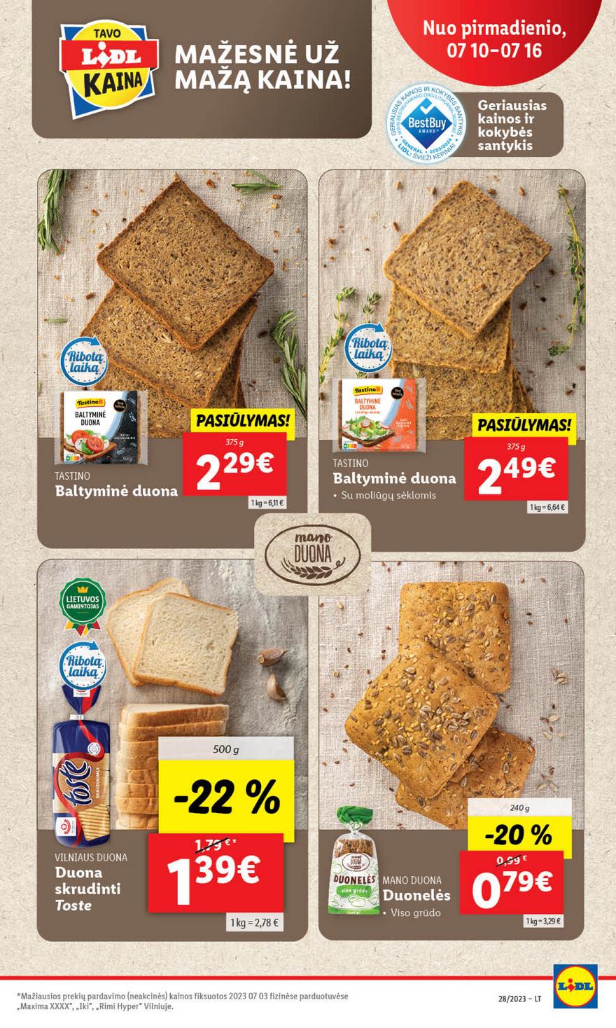 Lidl pasiūlymai akcijos nuo 
  2023-07-10 iki 
  2023-07-16 | Leidinukas.lt puslapis 13