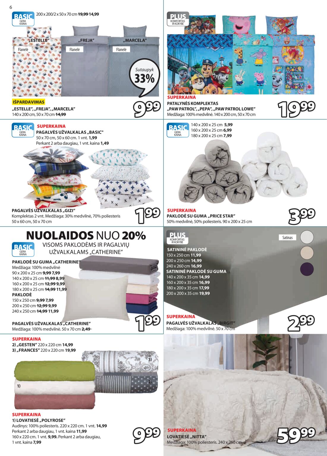 Jysk leidinys akcijos nuo 
  2020-02-11 iki 
  2020-02-24 | Leidinukas.lt puslapis 6