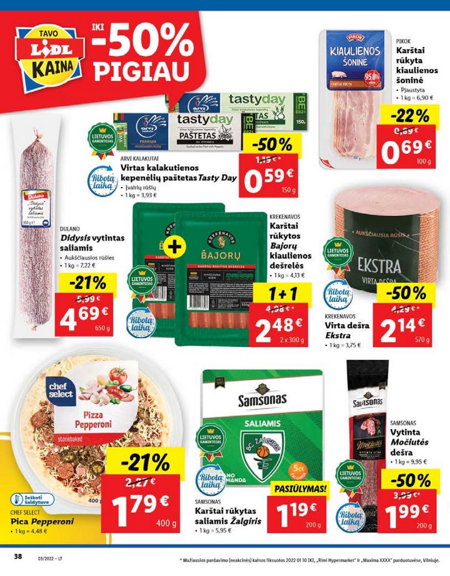 Lidl maisto prekių pasiūlymai akcijos nuo 
  2022-01-17 iki 
  2022-01-23 | Leidinukas.lt puslapis 38