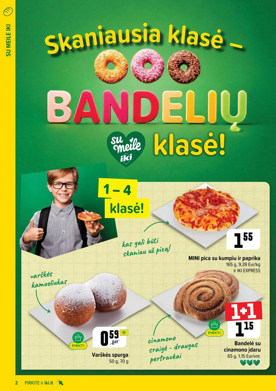 Iki leidinys 36 akcijos nuo 
  2025-09-01 iki 
  2025-09-07 | Leidinukas.lt puslapis 2