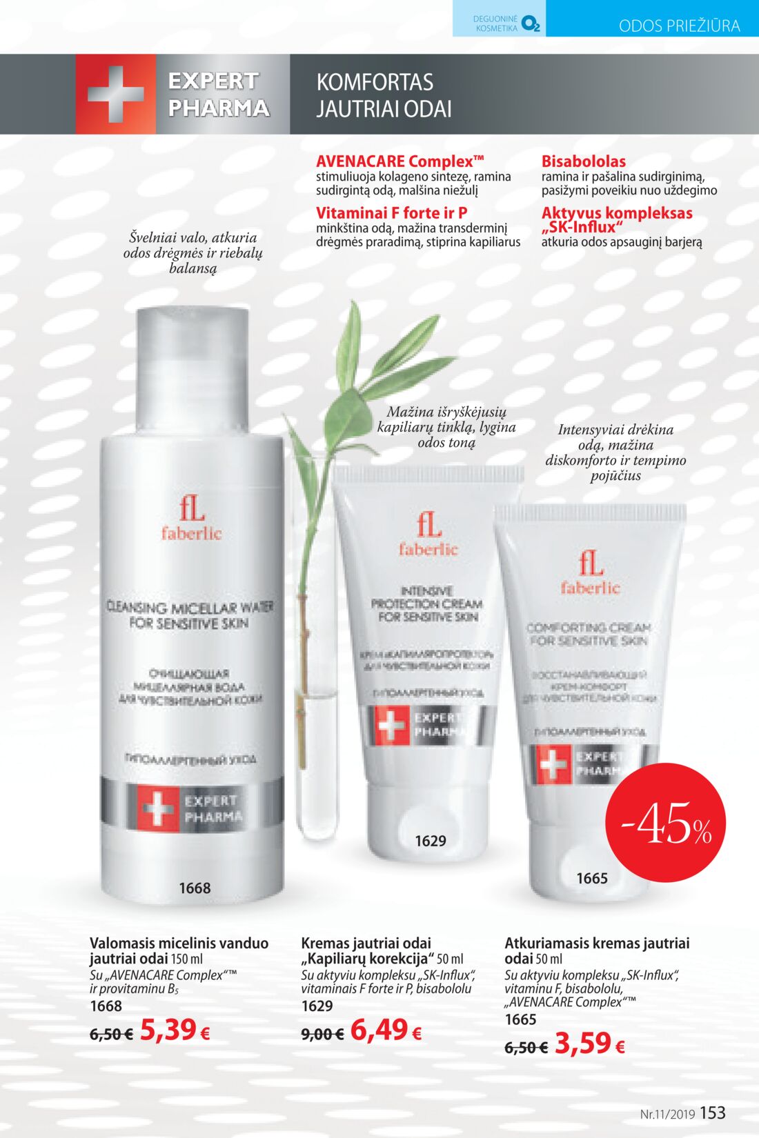 Faberlic leidinys akcijos nuo 
  2019-07-22 iki 
  2019-08-11 | Leidinukas.lt puslapis 153