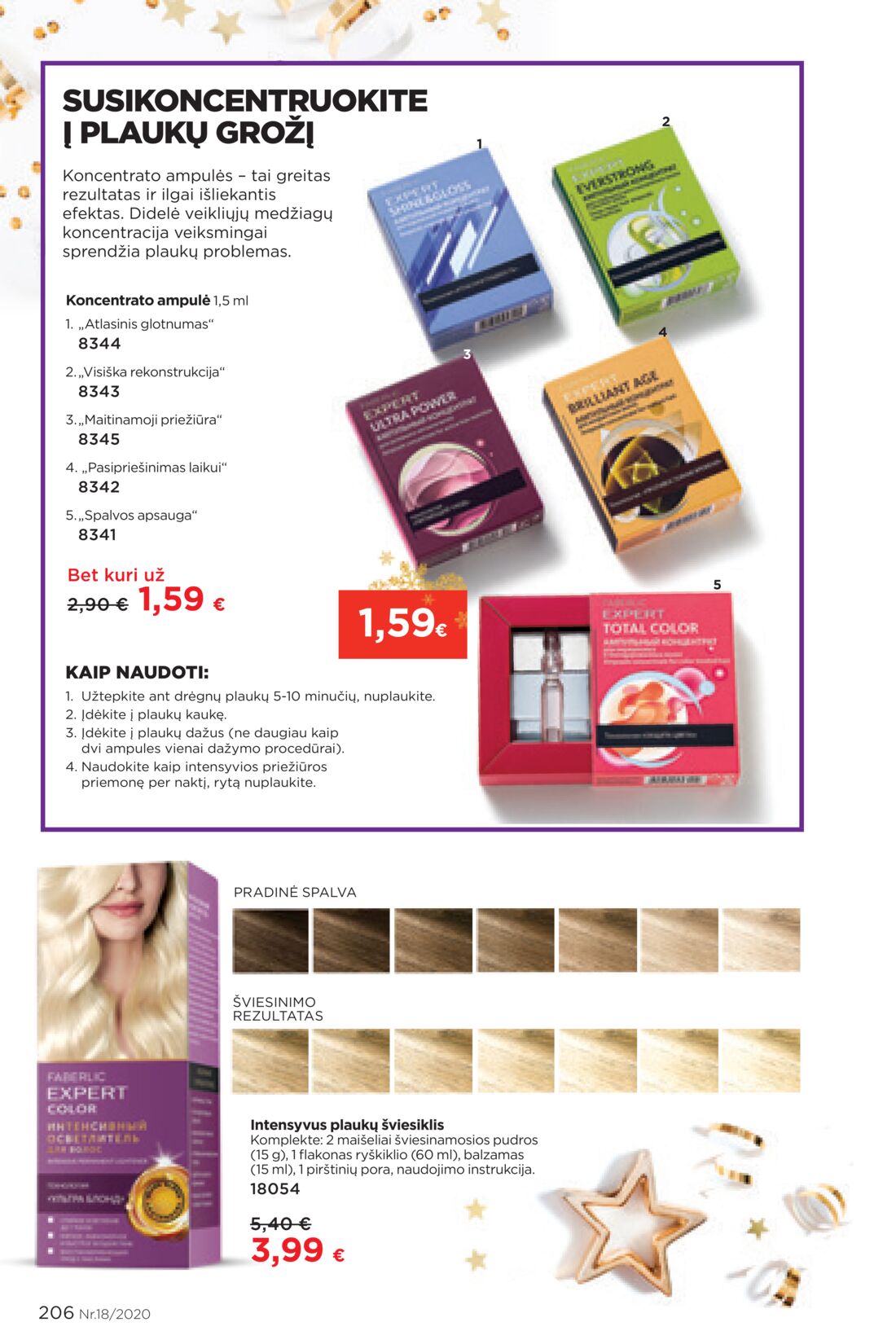 Faberlic leidinys akcijos nuo 
  2020-11-30 iki 
  2020-12-20 | Leidinukas.lt puslapis 206
