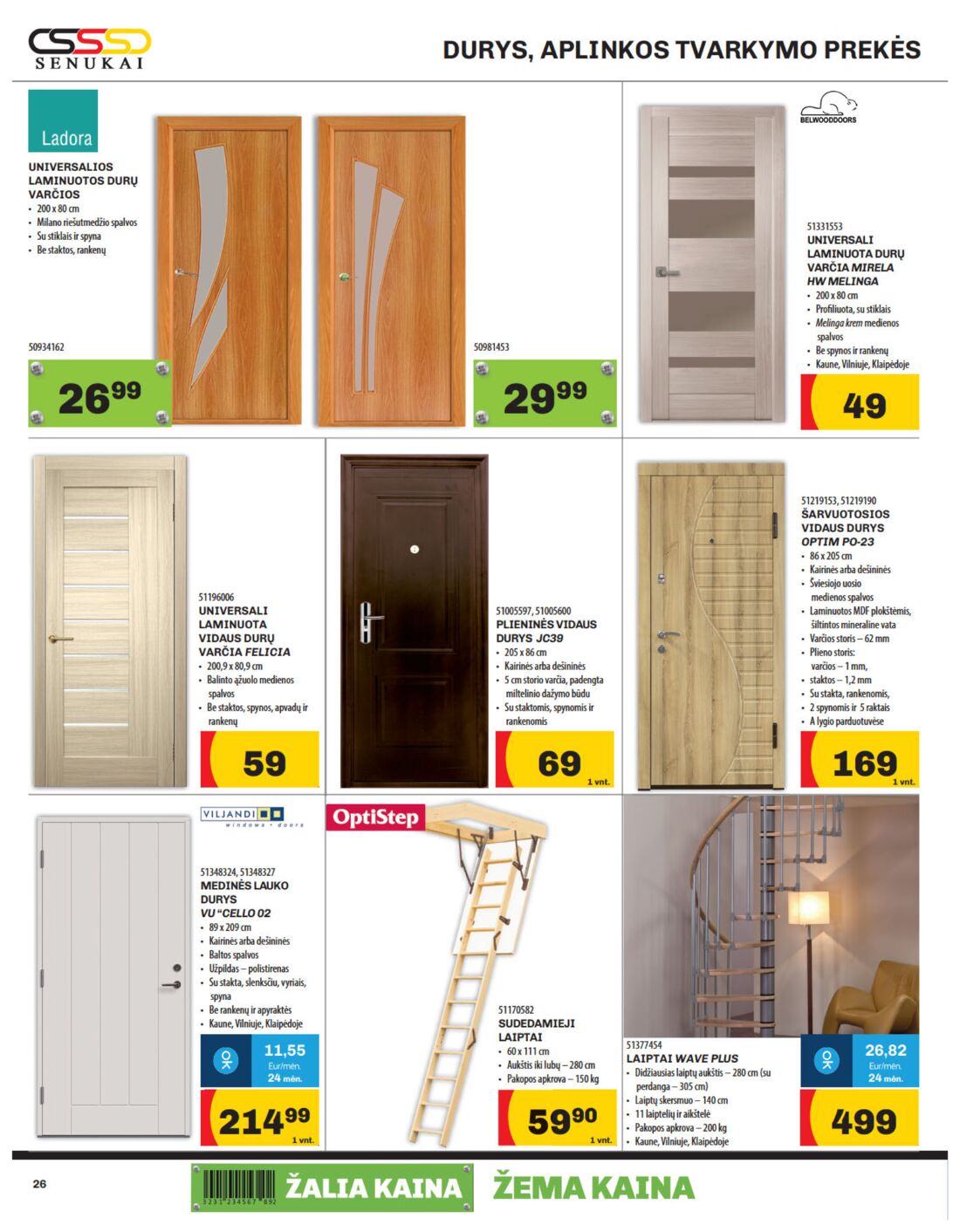 Senukai reklaminis leidinys akcijos nuo 
  2019-08-29 iki 
  2019-09-16 | Leidinukas.lt puslapis 26