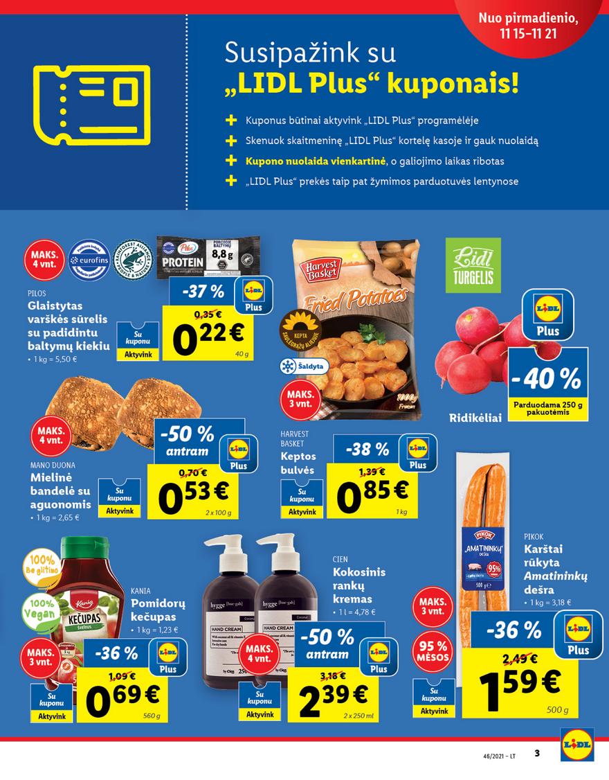 Lidl maisto prekių pasiūlymai akcijos nuo 
  2021-11-15 iki 
  2021-11-21 | Leidinukas.lt puslapis 3