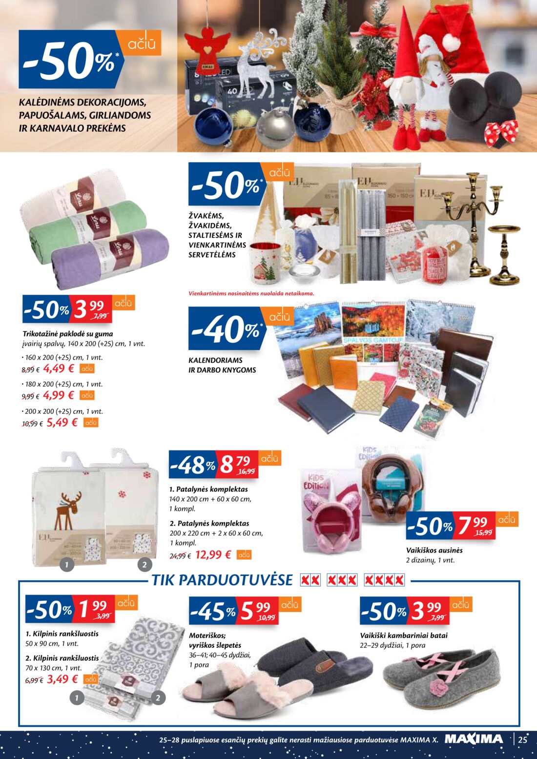 Maxima kaininis leidinys akcijos nuo 
  2020-12-15 iki 
  2020-12-28 | Leidinukas.lt puslapis 25