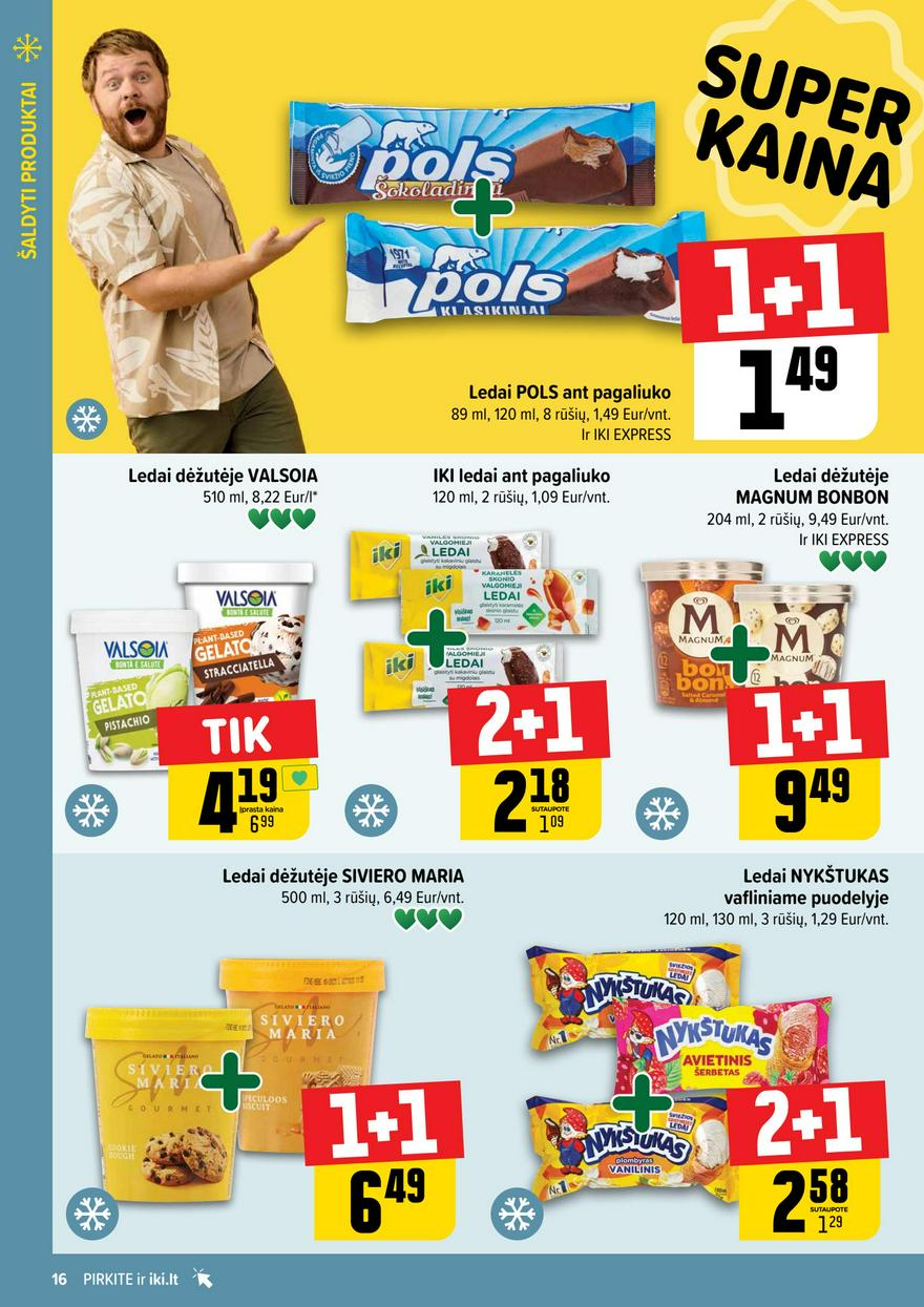 Iki leidinys 21 akcijos nuo 
  2025-05-19 iki 
  2025-05-25 | Leidinukas.lt puslapis 16