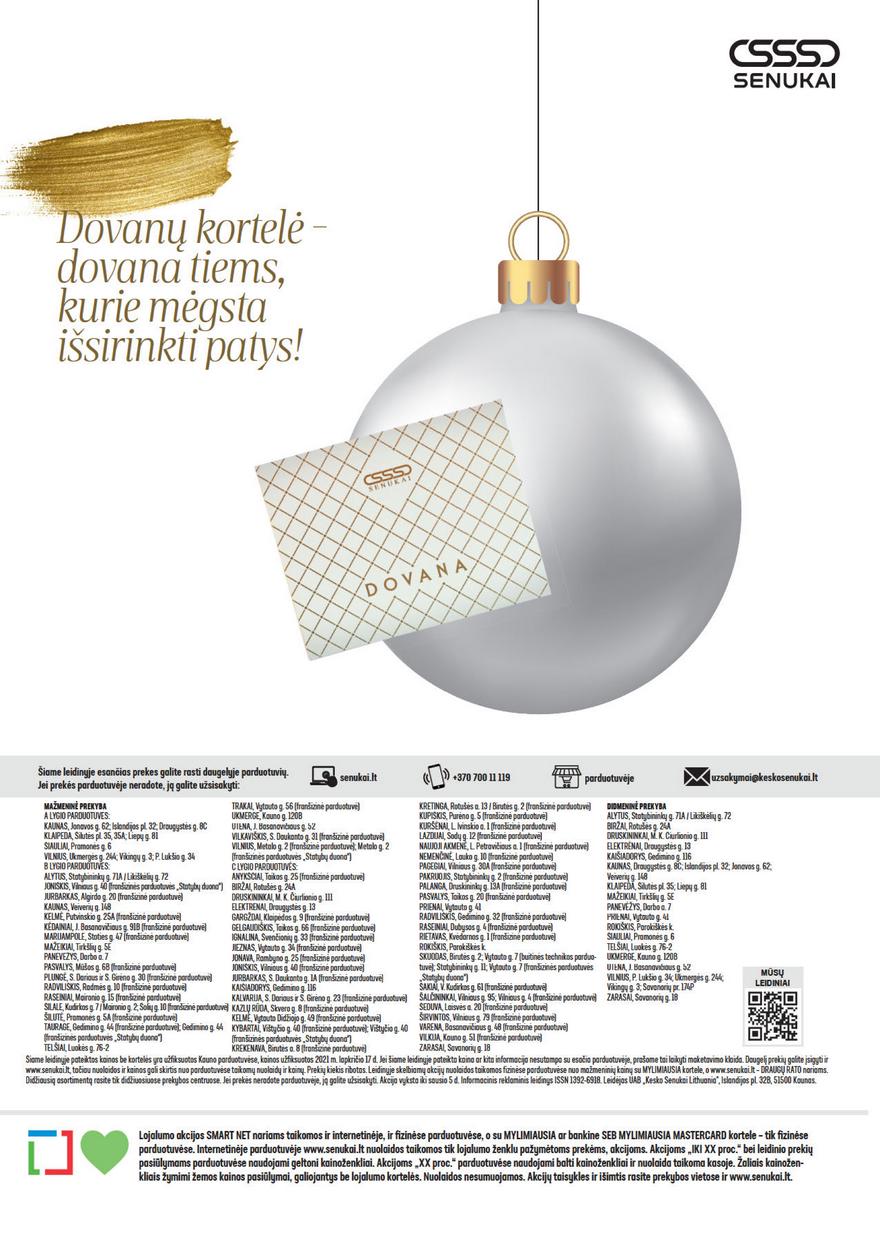 Senukai leidinys akcijos nuo 
  2021-11-17 iki 
  2021-12-05 | Leidinukas.lt puslapis 56