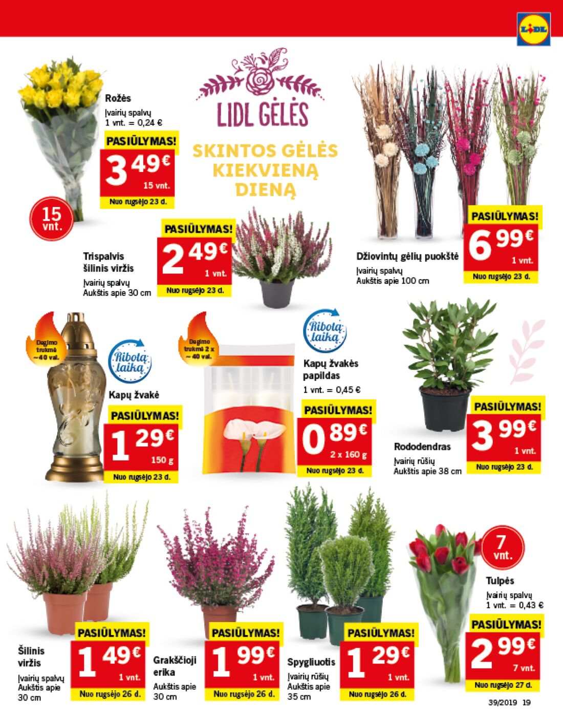Lidl savaitinis leidinys akcijos nuo 
  2019-09-23 iki 
  2019-09-29 | Leidinukas.lt puslapis 19