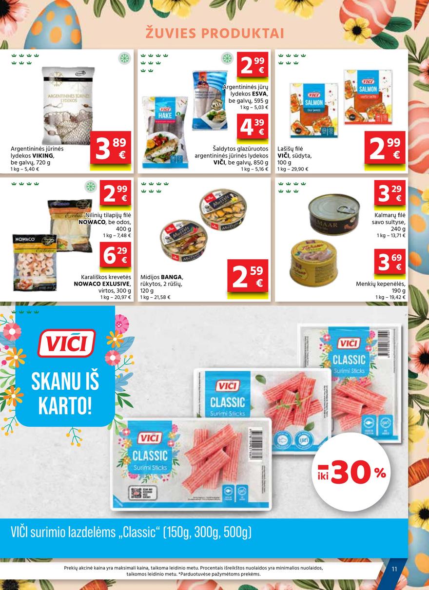 Aibė leidinys akcijos nuo 
  2026-03-19 iki 
  2026-04-07 | Leidinukas.lt puslapis 11