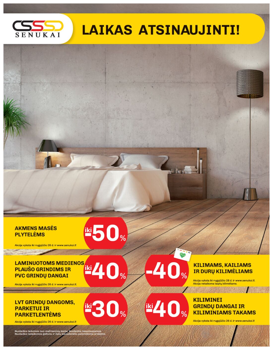 Senukai reklaminis leidinys akcijos nuo 
  2019-08-08 iki 
  2019-08-26 | Leidinukas.lt puslapis 48
