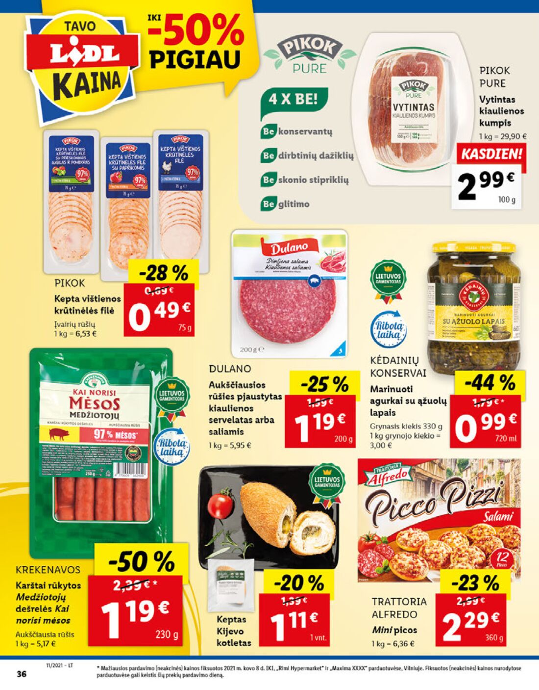 Lidl savaitinis leidinys akcijos nuo 
  0021-03-15 iki 
  2021-03-21 | Leidinukas.lt puslapis 36