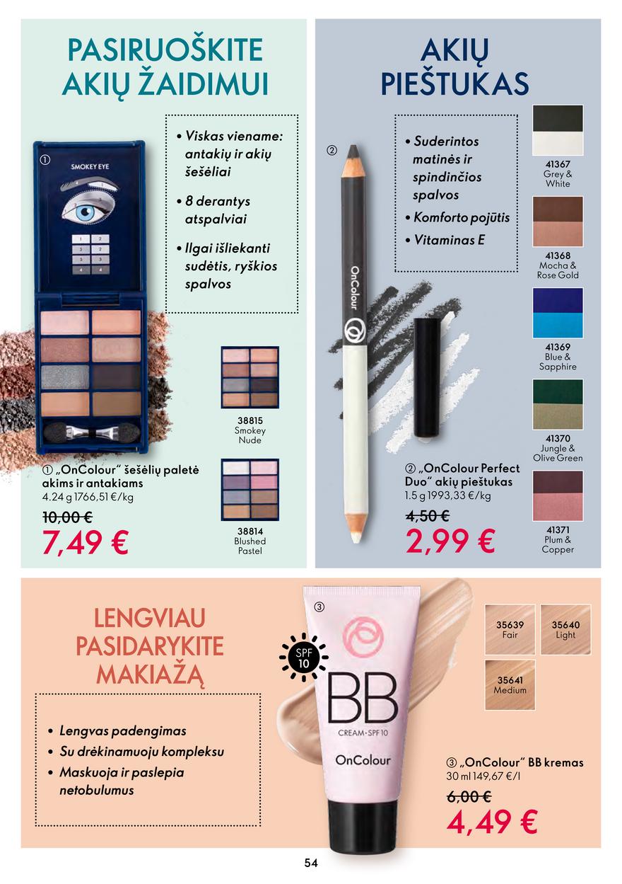 Oriflame katalogas akcijos nuo 
  2022-08-24 iki 
  2022-09-13 | Leidinukas.lt puslapis 54