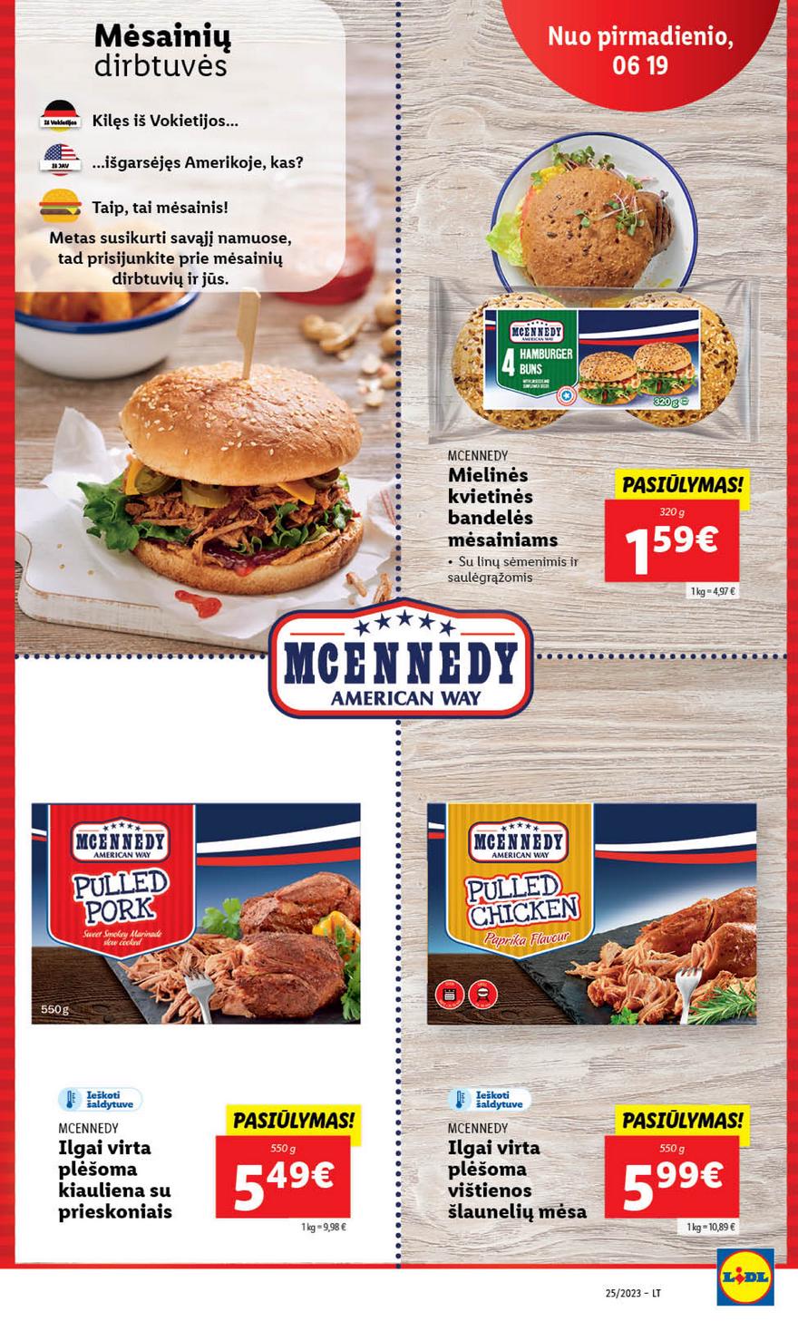 Lidl pasiūlymai akcijos nuo 
  2023-06-19 iki 
  2023-06-25 | Leidinukas.lt puslapis 26