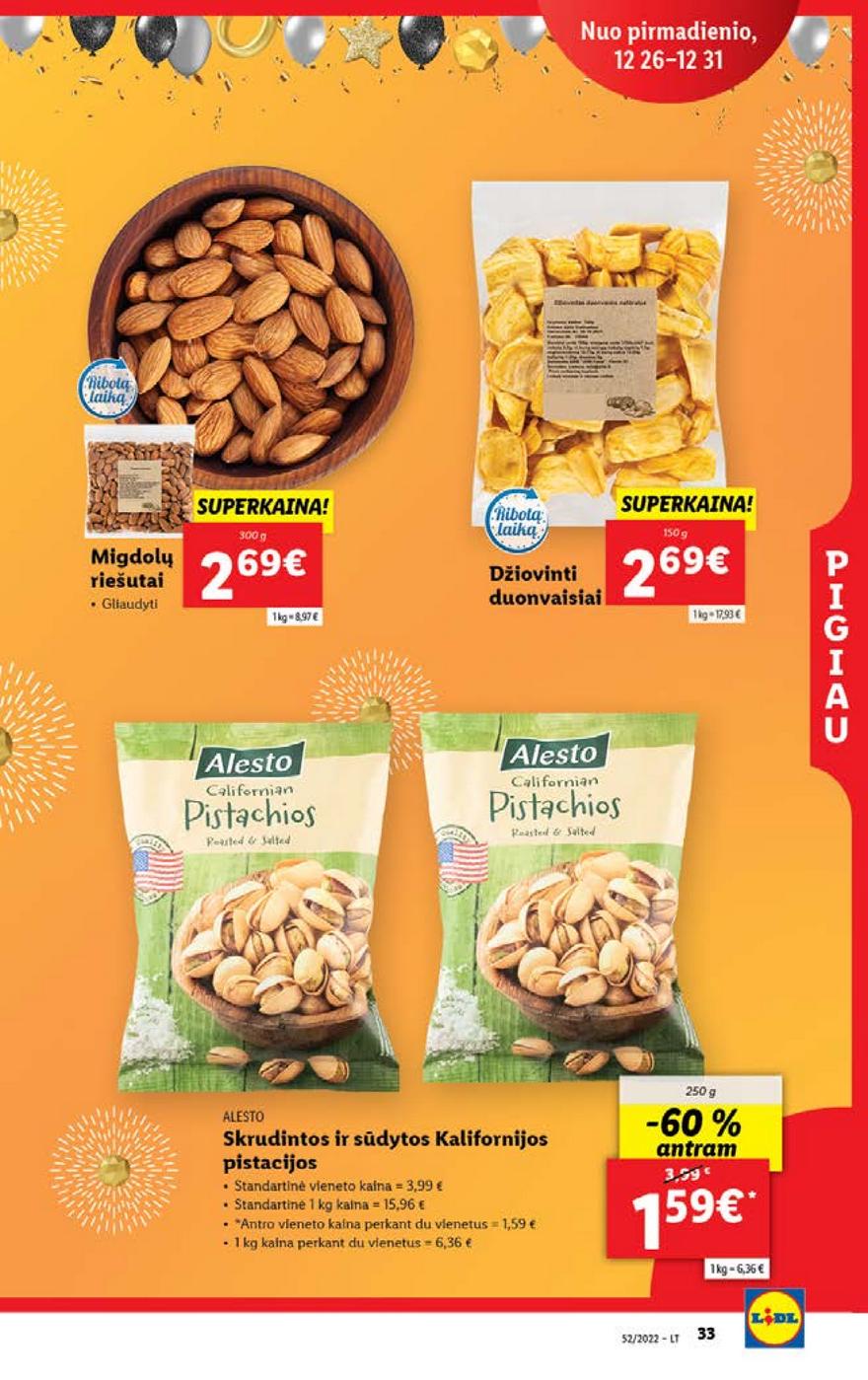 Lidl maisto prekių pasiūlymai akcijos nuo 
  2022-12-26 iki 
  2023-01-01 | Leidinukas.lt puslapis 33