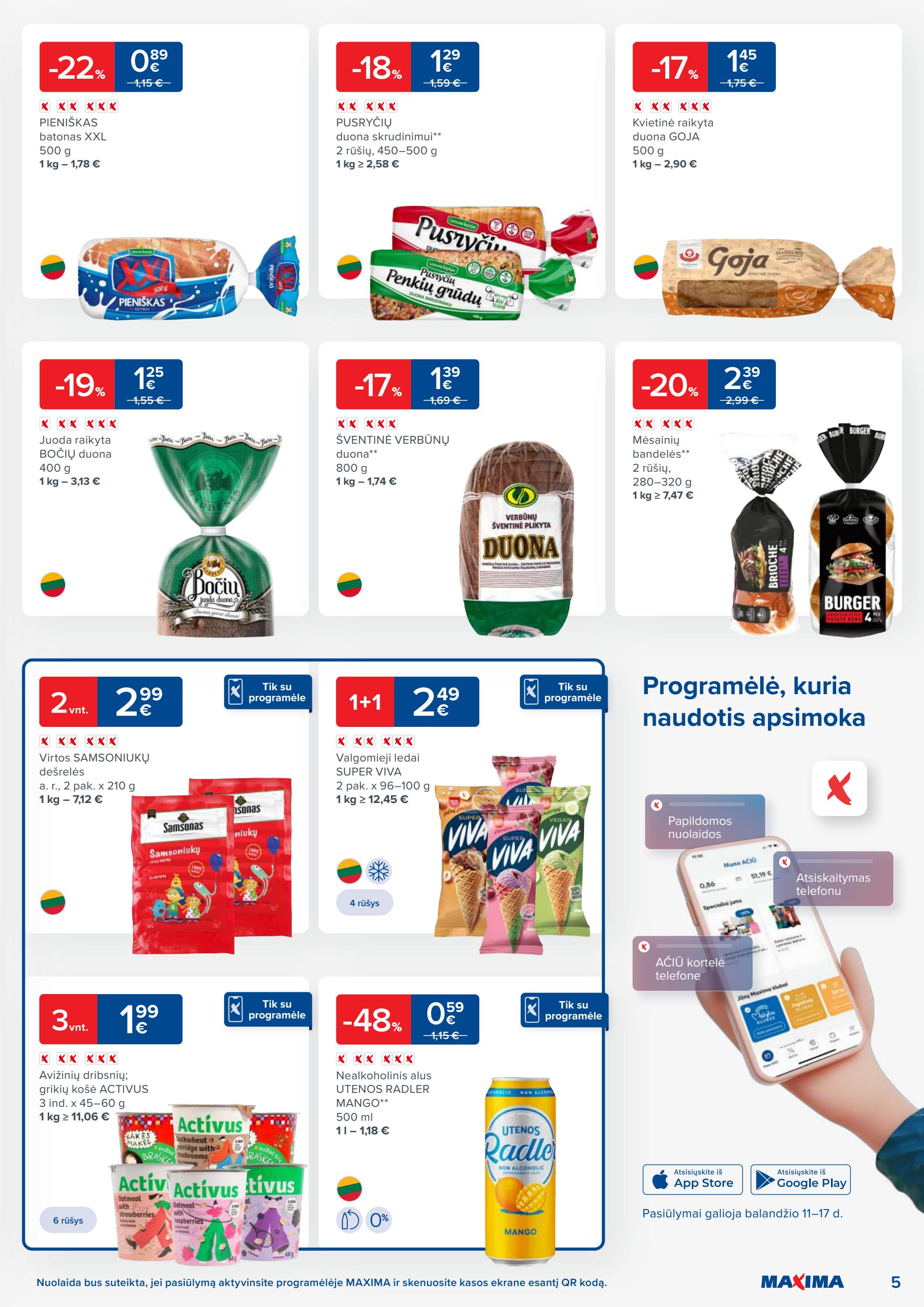 Maxima kaininis leidinys akcijos nuo 
  2023-04-11 iki 
  2023-04-17 | Leidinukas.lt puslapis 5