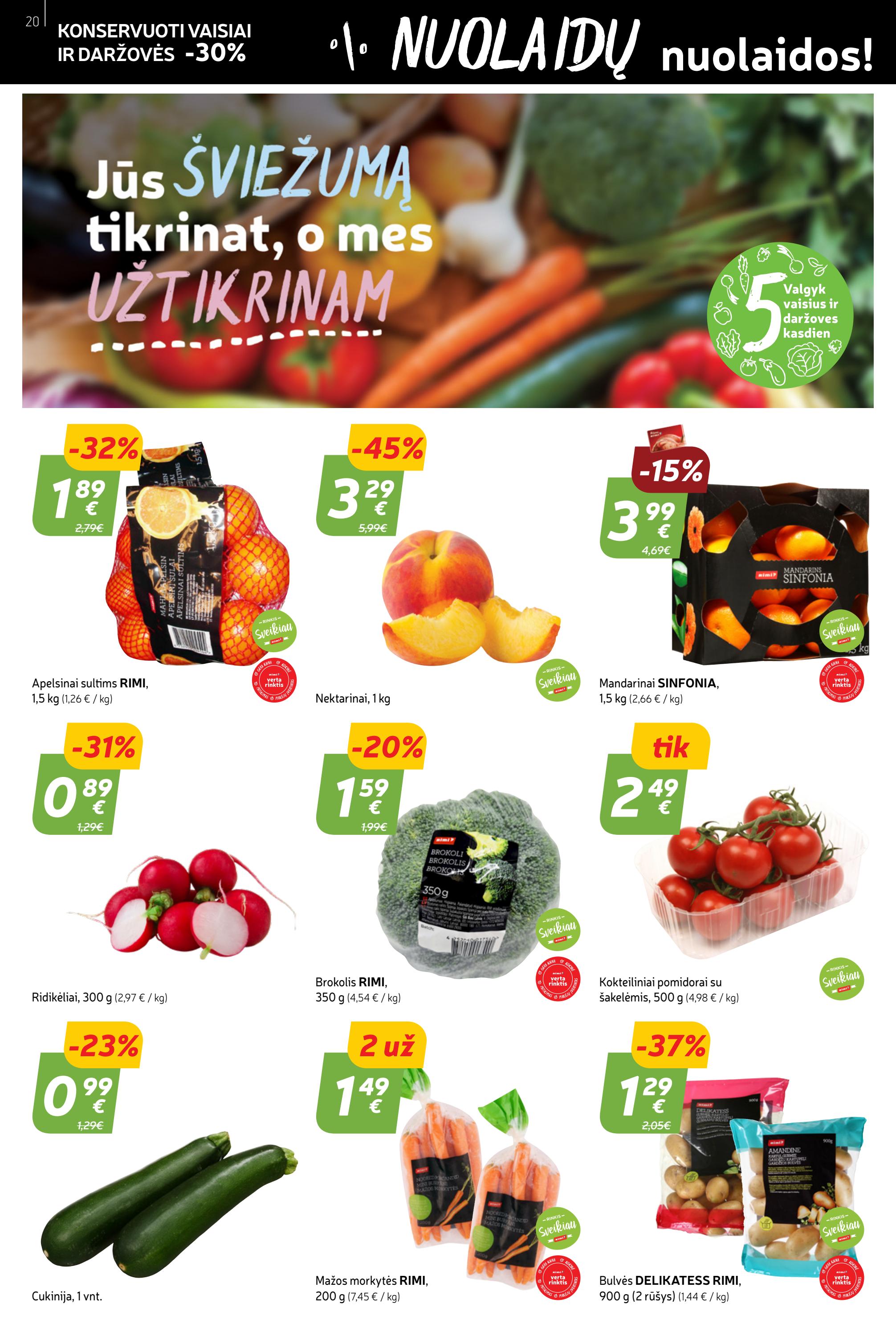 Rimi savaitinis leidinys akcijos nuo 
  2023-03-07 iki 
  2023-03-13 | Leidinukas.lt puslapis 20
