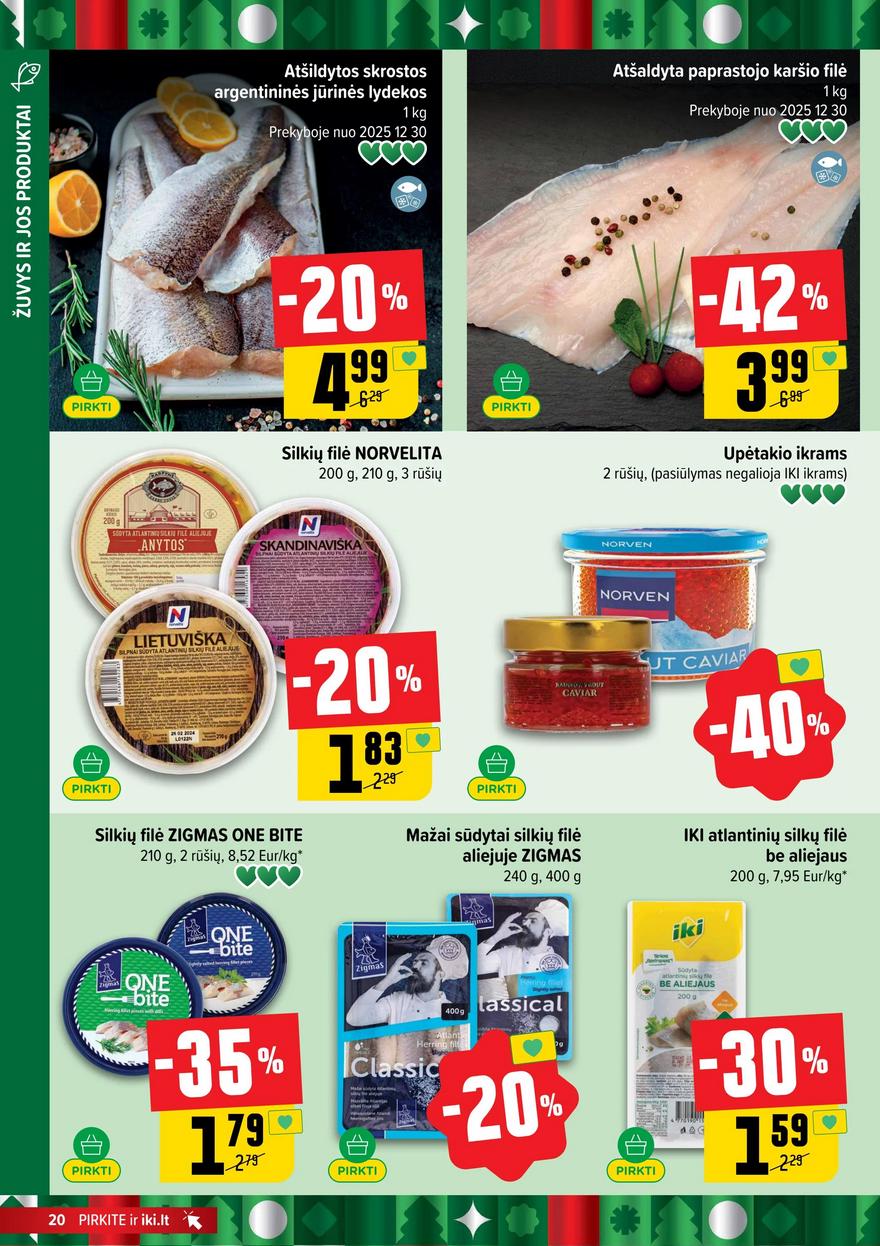 Iki leidinys akcijos nuo 
  2025-12-29 iki 
  2026-01-04 | Leidinukas.lt puslapis 20