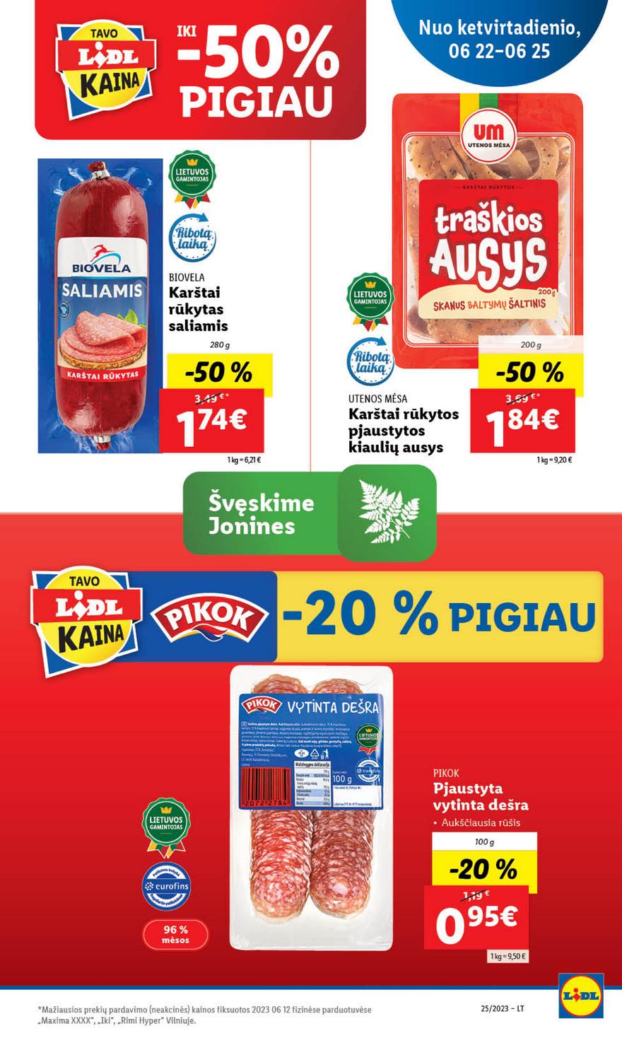 Lidl pasiūlymai akcijos nuo 
  2023-06-19 iki 
  2023-06-25 | Leidinukas.lt puslapis 79