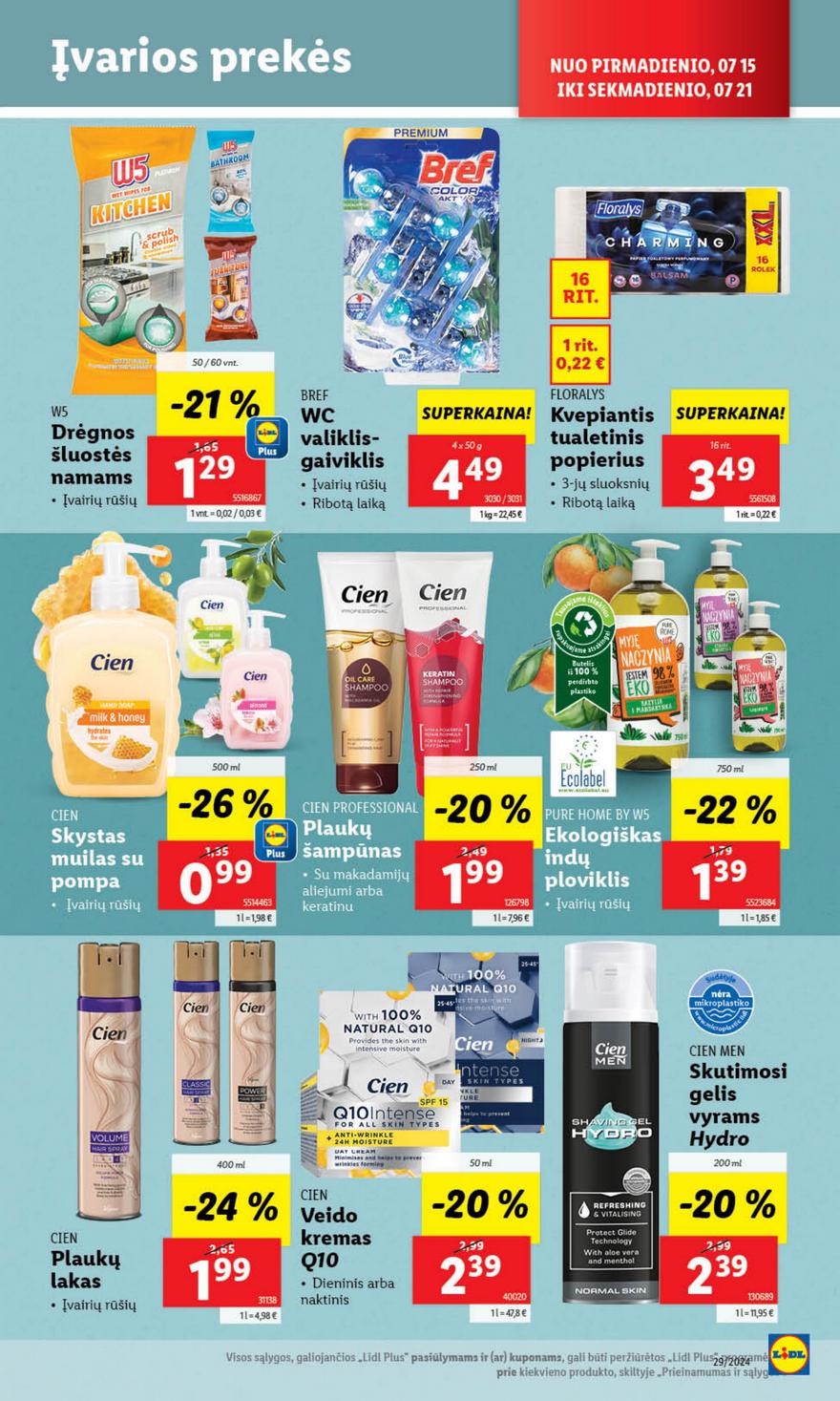 Lidl leidinys akcijos nuo 
  2024-07-15 iki 
  2024-07-21 | Leidinukas.lt puslapis 32