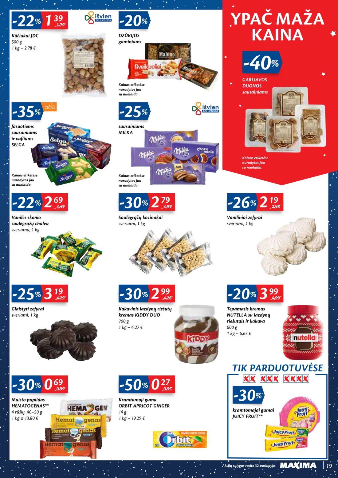 Maxima kaininis leidinys akcijos nuo 
  2020-12-15 iki 
  2020-12-28 | Leidinukas.lt puslapis 19