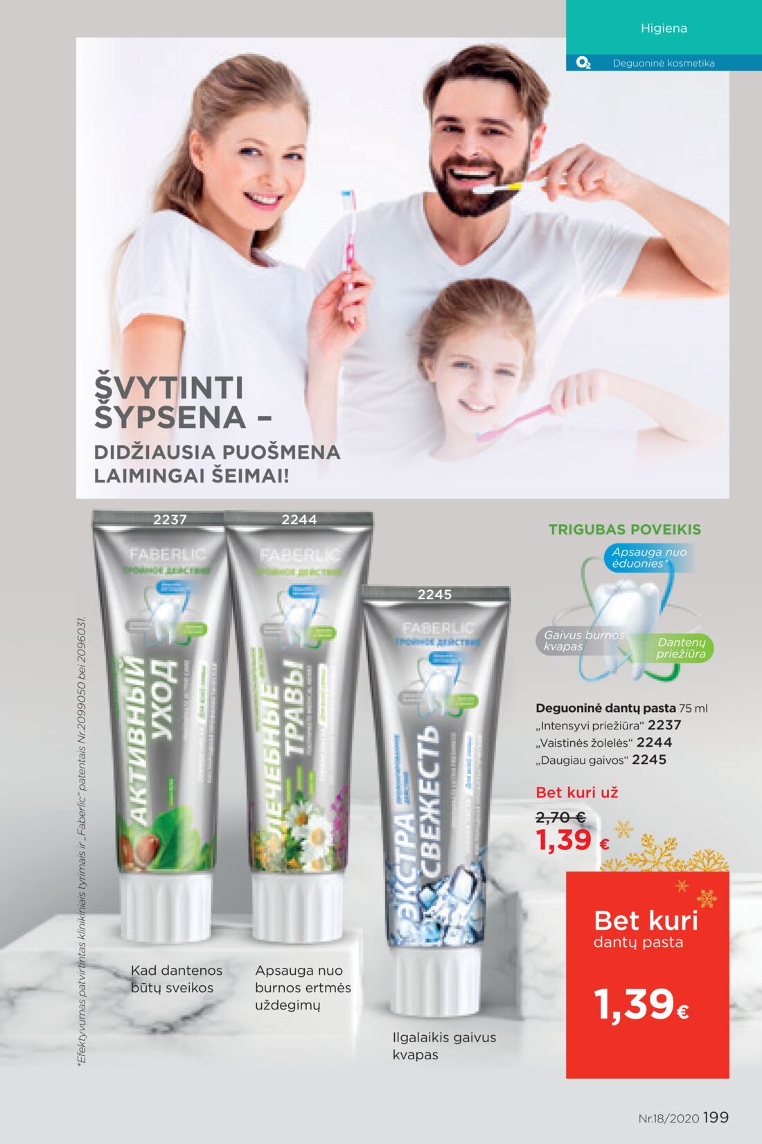 Faberlic leidinys akcijos nuo 
  2020-11-30 iki 
  2020-12-20 | Leidinukas.lt puslapis 199