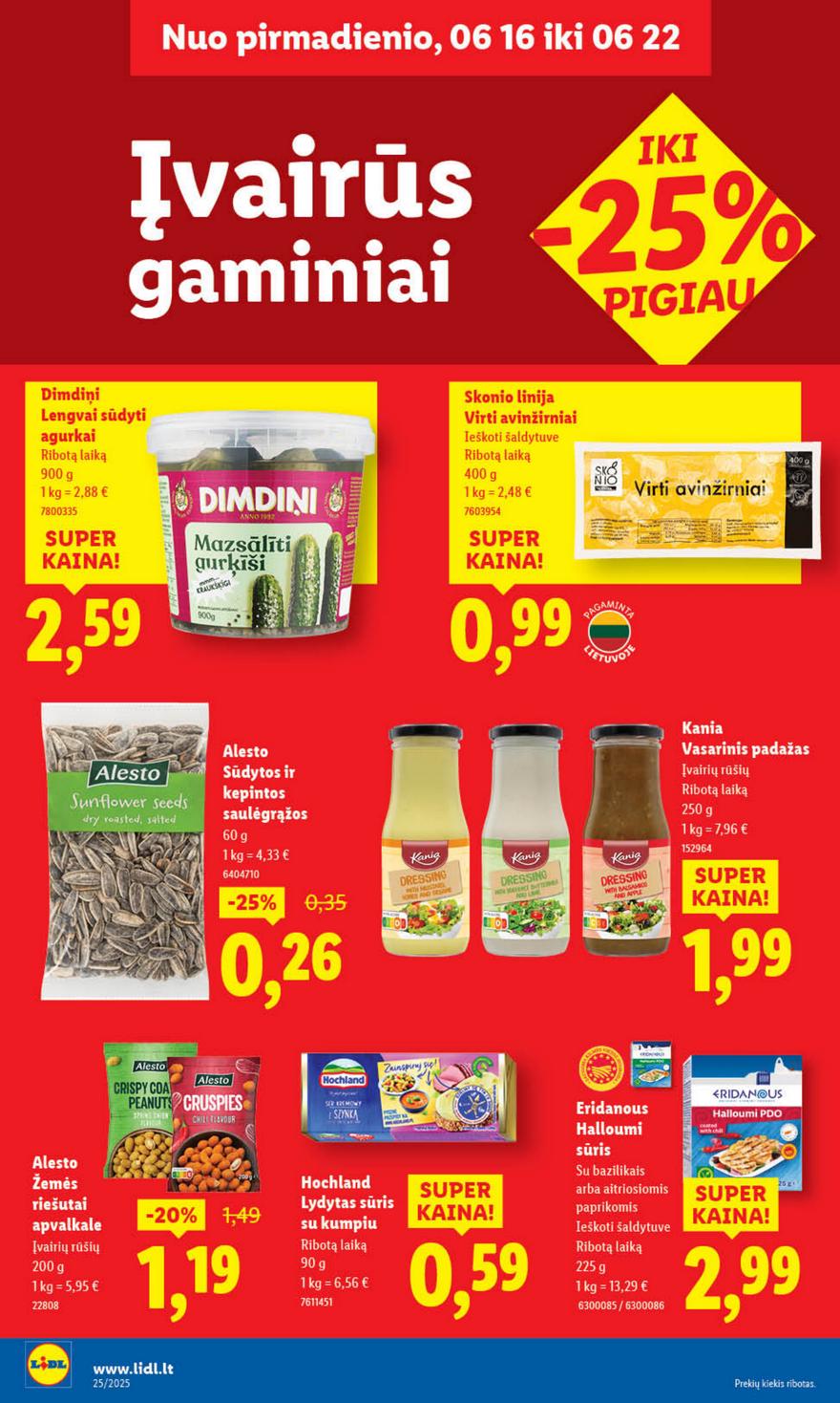Lidl leidinys naujas akcijos nuo 
  2025-06-16 iki 
  2025-06-22 | Leidinukas.lt puslapis 32