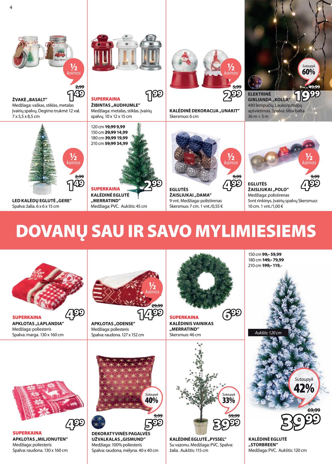 Jysk leidinys. akcijos nuo 
  2021-03-15 iki 
  2021-04-04 | Leidinukas.lt puslapis 4