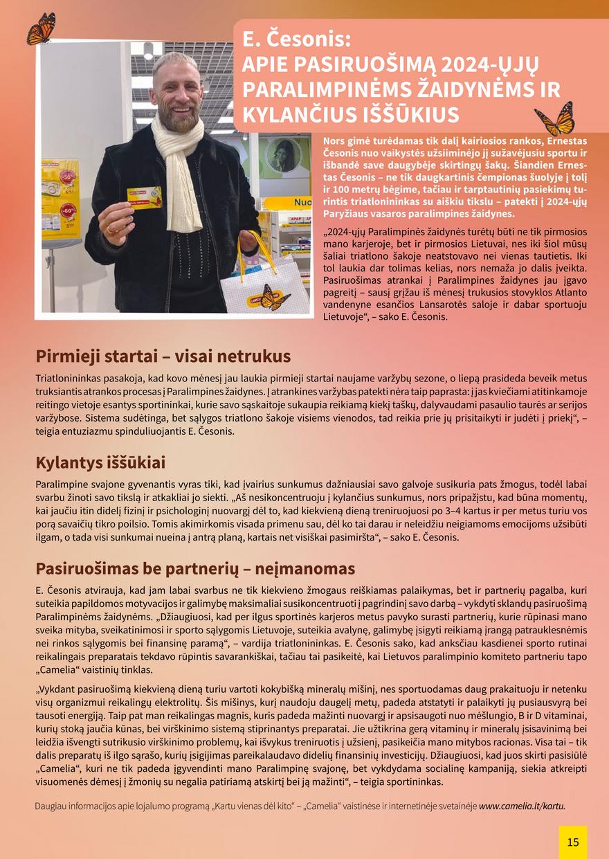 Camelia kovo leidinys akcijos nuo 
  2023-03-01 iki 
  2023-03-31 | Leidinukas.lt puslapis 15