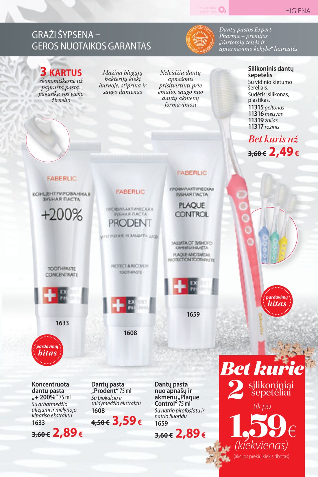 Faberlic leidinys akcijos nuo 
  2019-12-09 iki 
  2019-12-29 | Leidinukas.lt puslapis 187