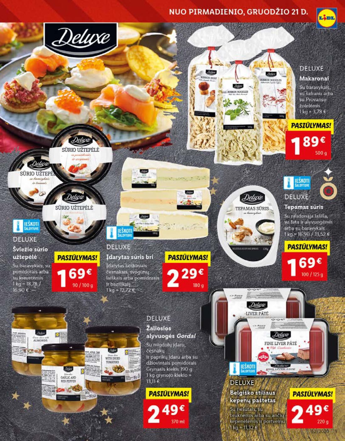 Lidl savaitinis leidinys akcijos nuo 
  2020-12-21 iki 
  2020-12-27 | Leidinukas.lt puslapis 9