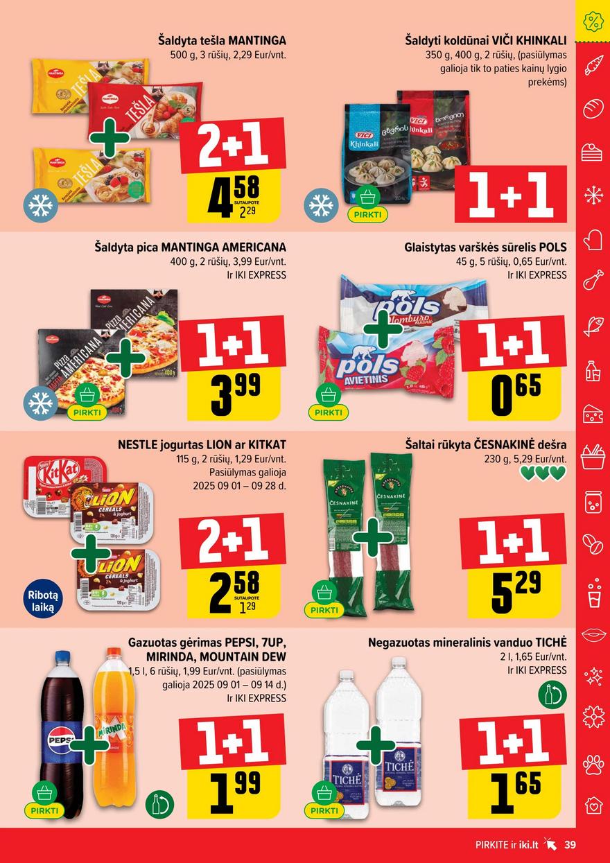 Iki leidinys 36 akcijos nuo 
  2025-09-01 iki 
  2025-09-07 | Leidinukas.lt puslapis 39