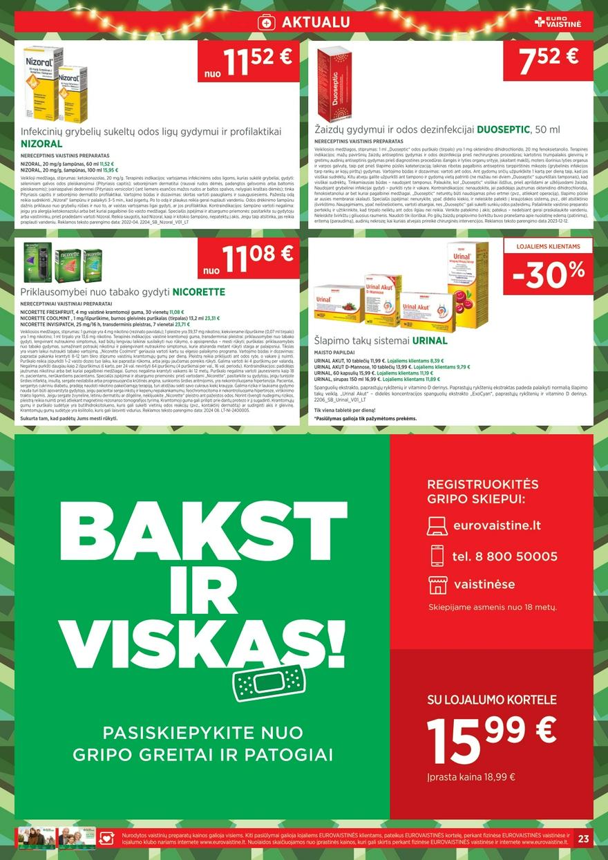 Euro vaistinė katalogas akcijos nuo 
  2024-12-01 iki 
  2024-12-31 | Leidinukas.lt puslapis 23