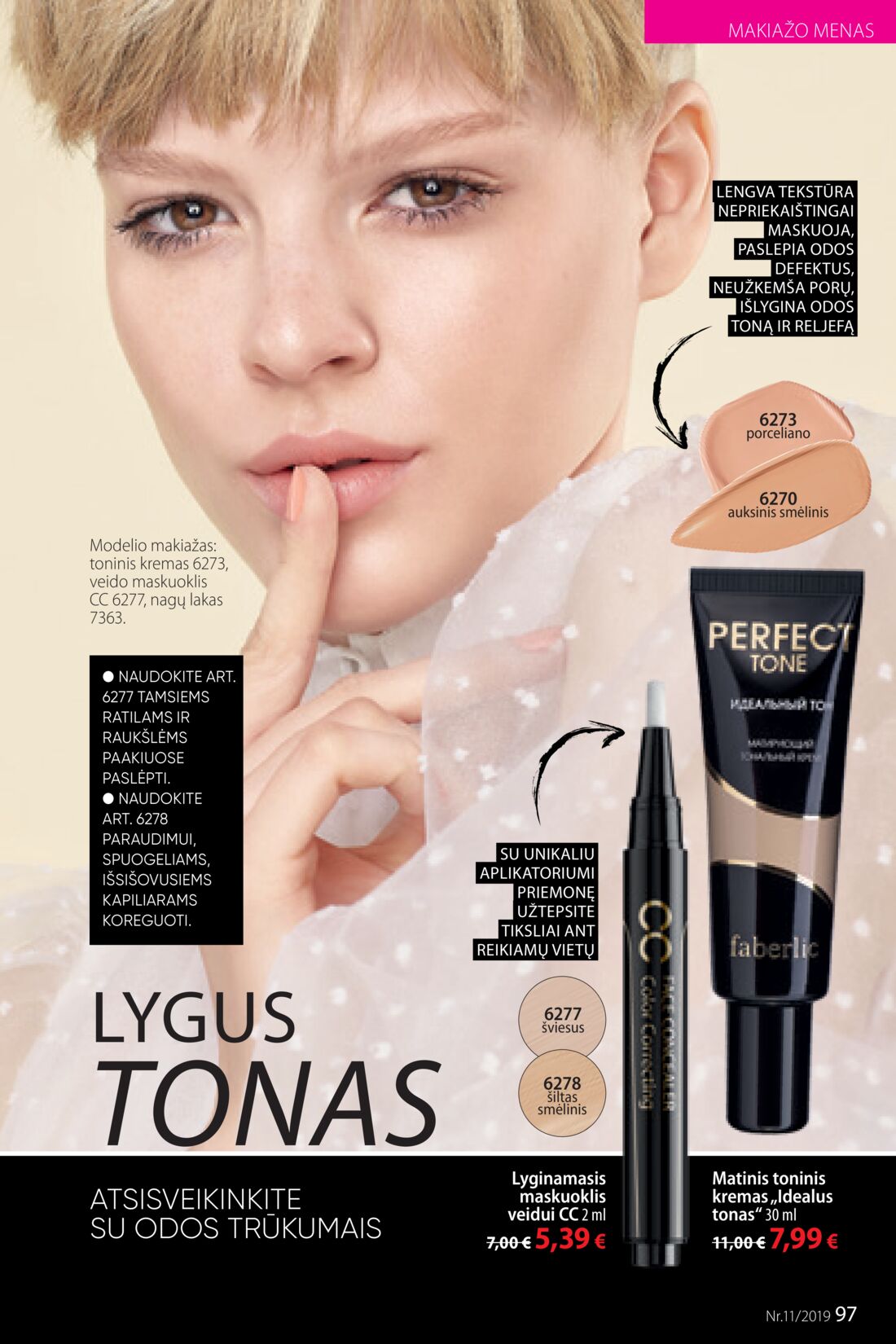 Faberlic leidinys akcijos nuo 
  2019-07-22 iki 
  2019-08-11 | Leidinukas.lt puslapis 97