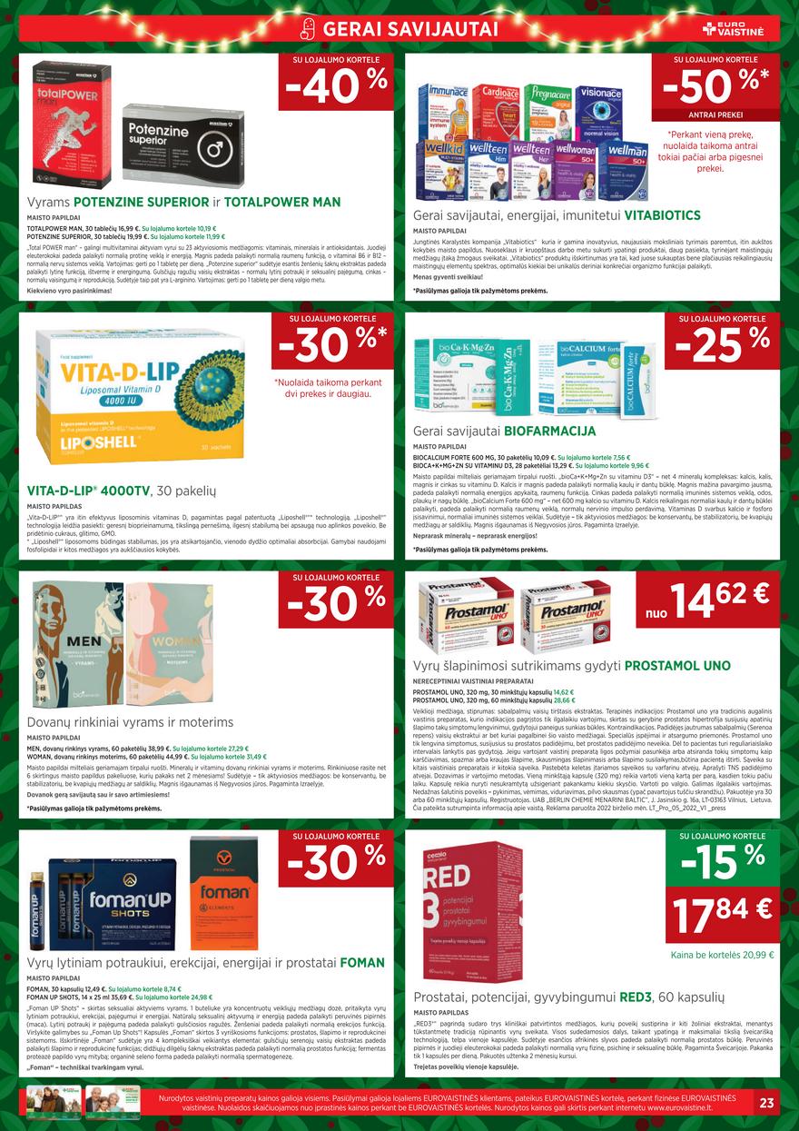 Euro vaistinė leidinys akcijos nuo 
  2022-12-01 iki 
  2022-12-31 | Leidinukas.lt puslapis 23