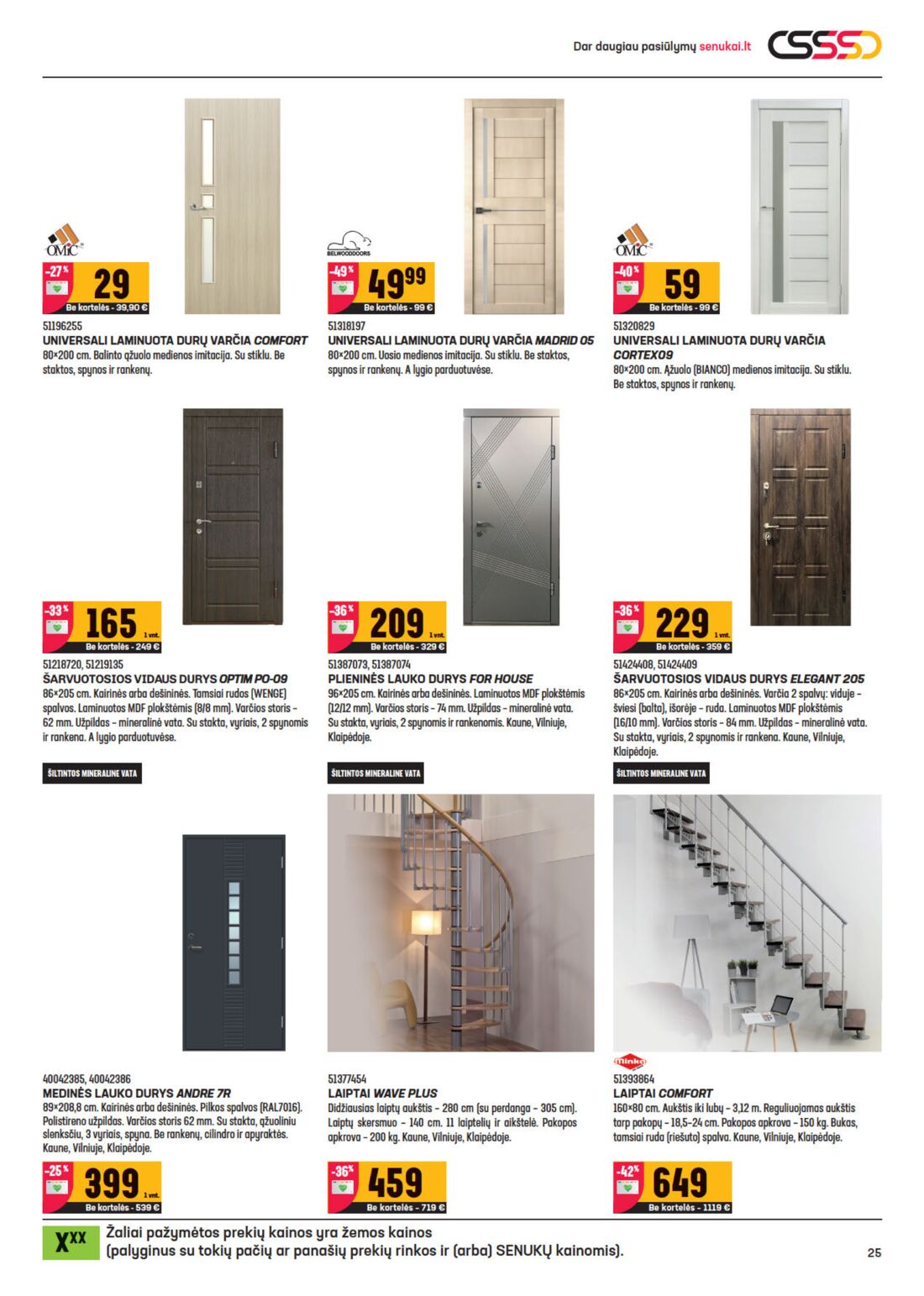 Senukai reklaminis leidinys akcijos nuo 
  2020-07-01 iki 
  2020-07-20 | Leidinukas.lt puslapis 25