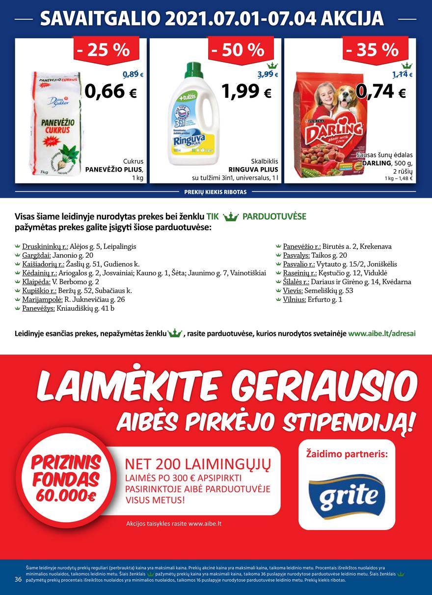 Aibė pasiūlymai akcijos nuo 
  2021-06-17 iki 
  2021-07-06 | Leidinukas.lt puslapis 36