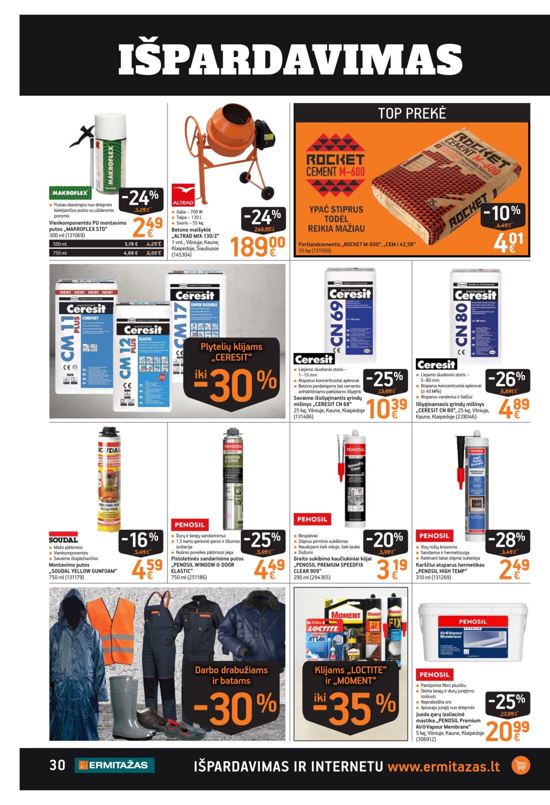 Ermitažas leidinys akcijos nuo 
  2019-06-27 iki 
  2019-07-17 | Leidinukas.lt puslapis 30