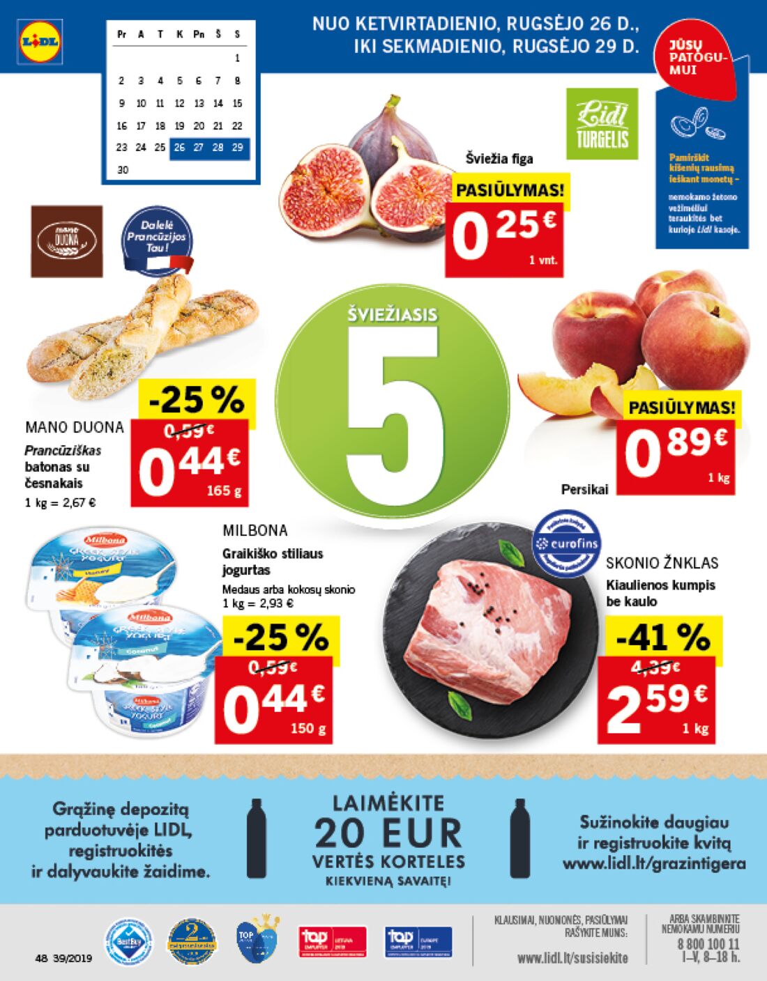 Lidl savaitinis leidinys akcijos nuo 
  2019-09-23 iki 
  2019-09-29 | Leidinukas.lt puslapis 48